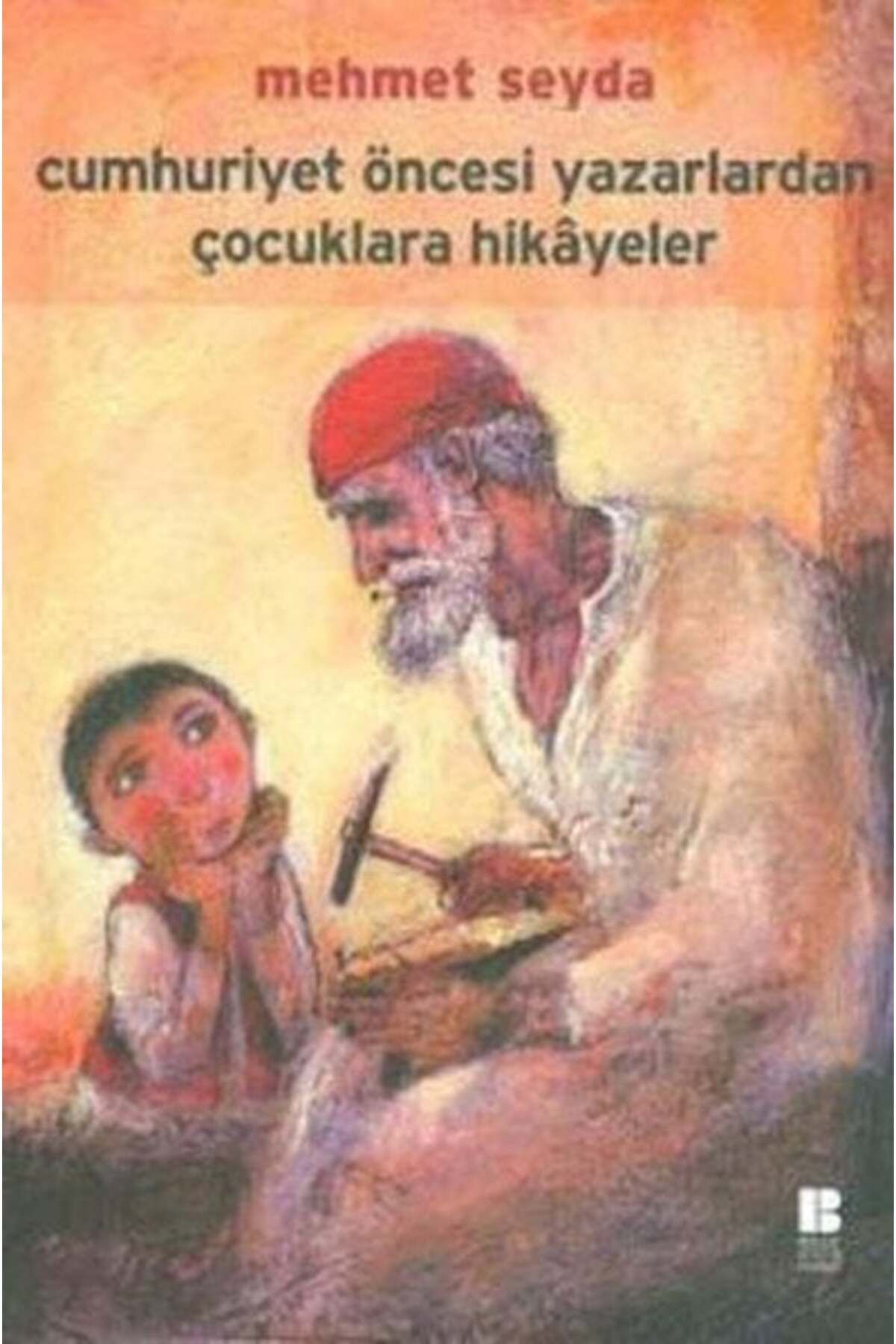 Destek Yayınları Cumhuriyet Öncesi Yazarlardan Çocuklara Hikayeler