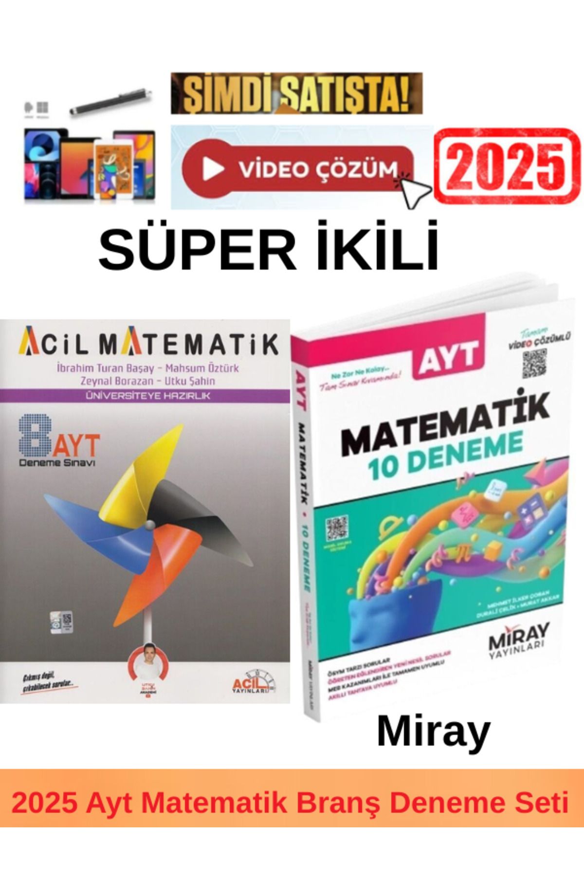 Acil Yayınları 2025 Ayt Matematik 8 Deneme+Miray Ayt Matematik 10 Deneme+Kalem