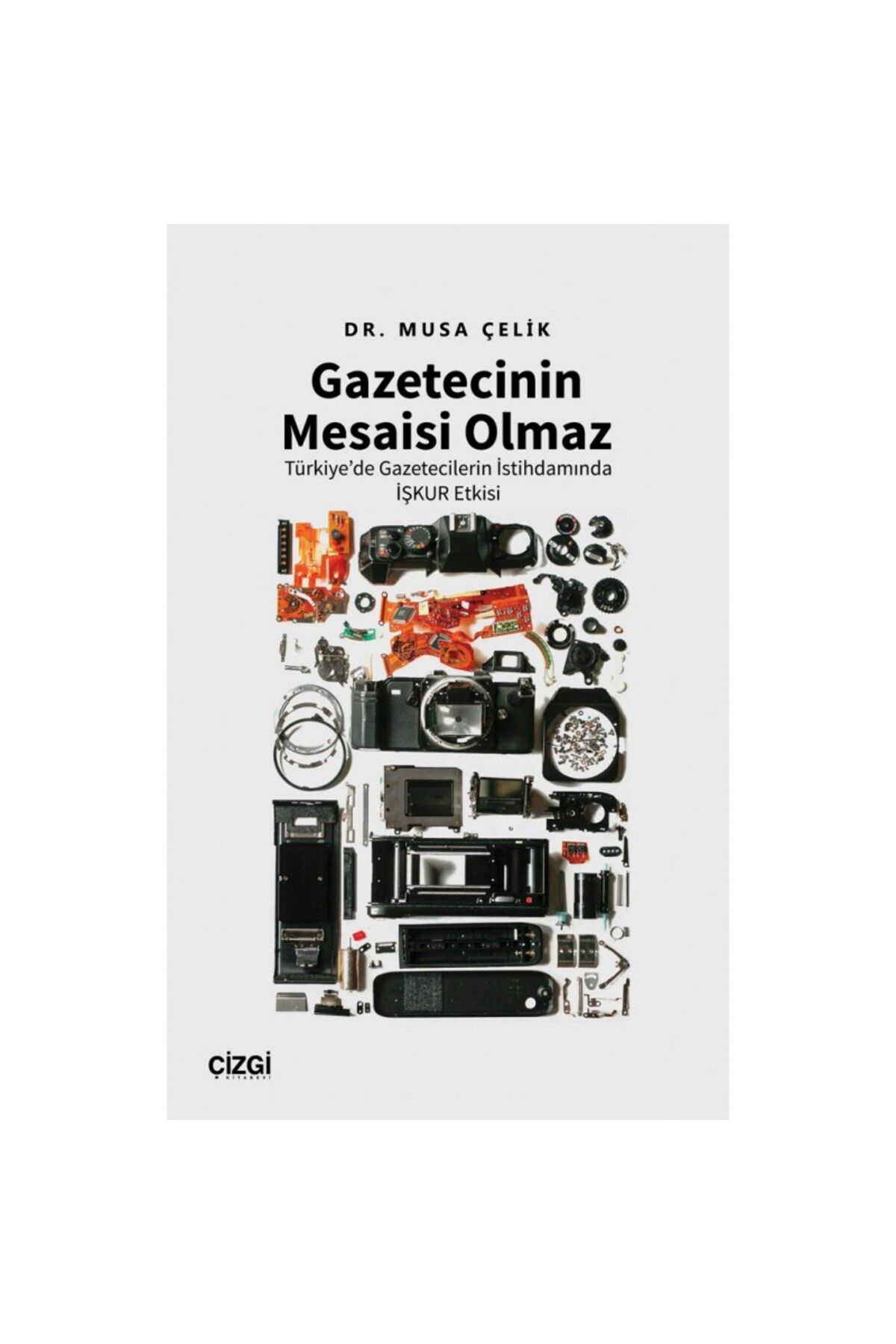 Çizgi Kitabevi Gazetecinin Mesaisi Olmaz |Türkiye’de Gazetecilerin İstihdamında İşkur Etkisi