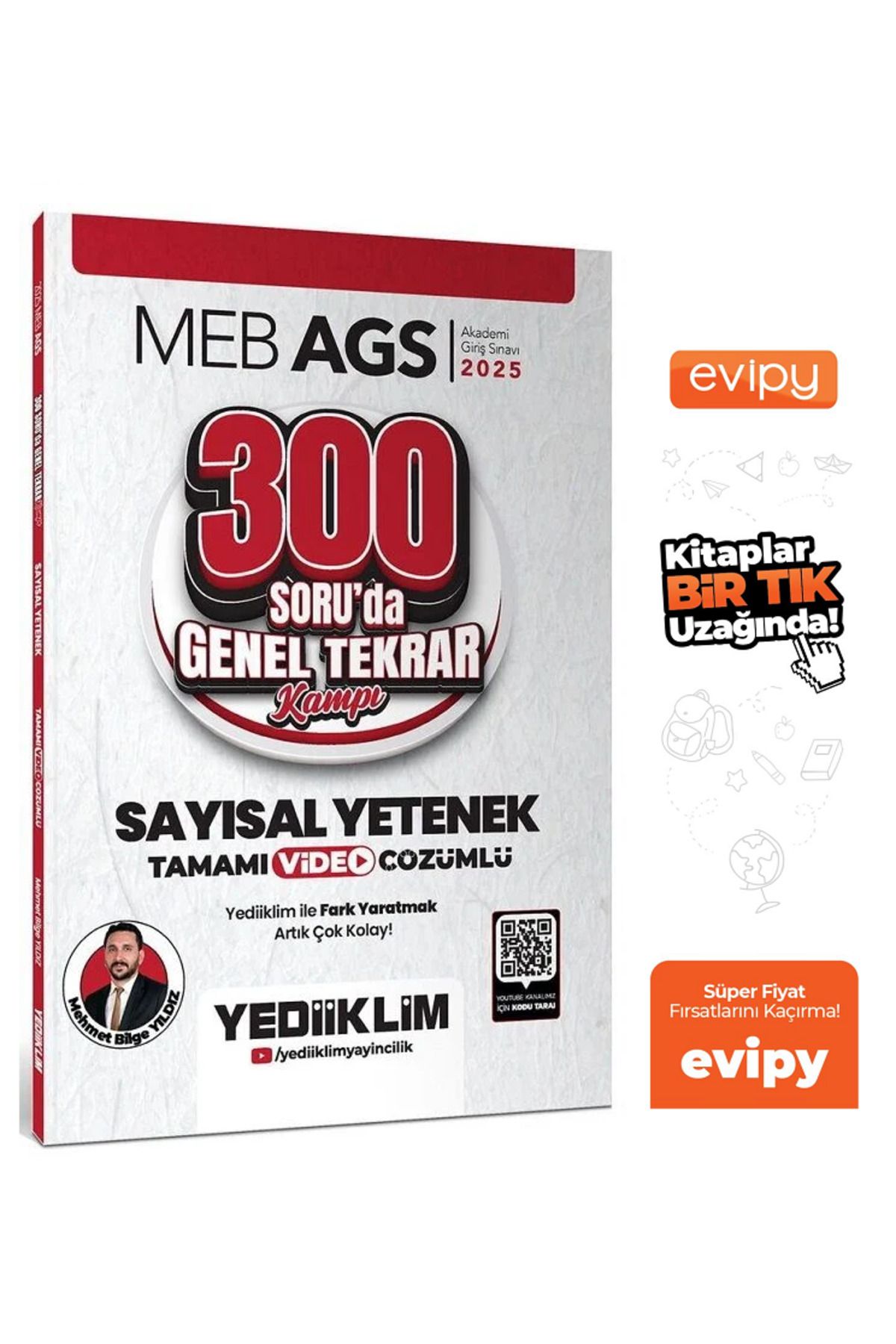 Yediiklim Yayınları 2025 MEB-AGS Sayısal Yetenek 300 Soruda Genel Tekrar Kampı Çözümlü - Mehmet Bilge Yıldız Ayraç Hediy