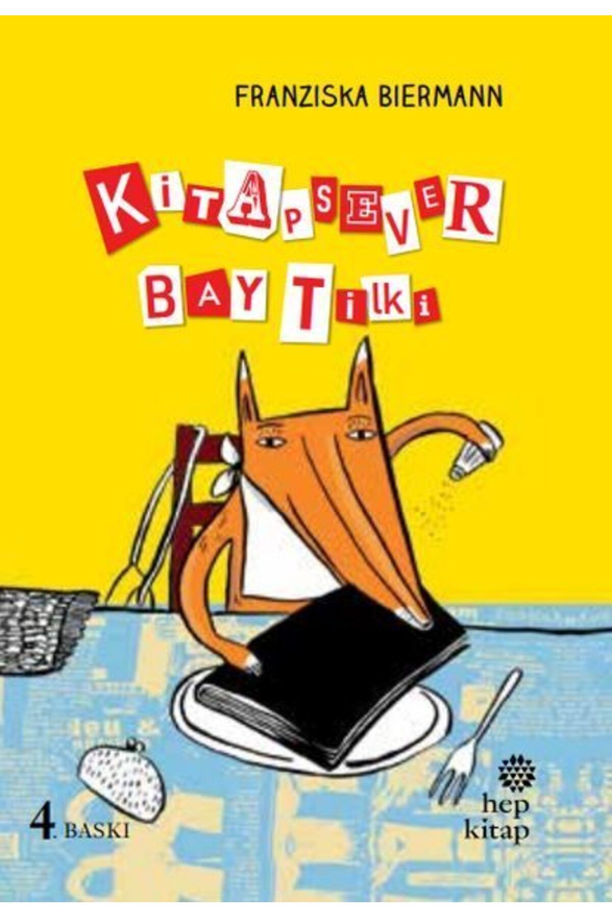 Hep Kitap Kitap Sever Bay Tilki Ciltli