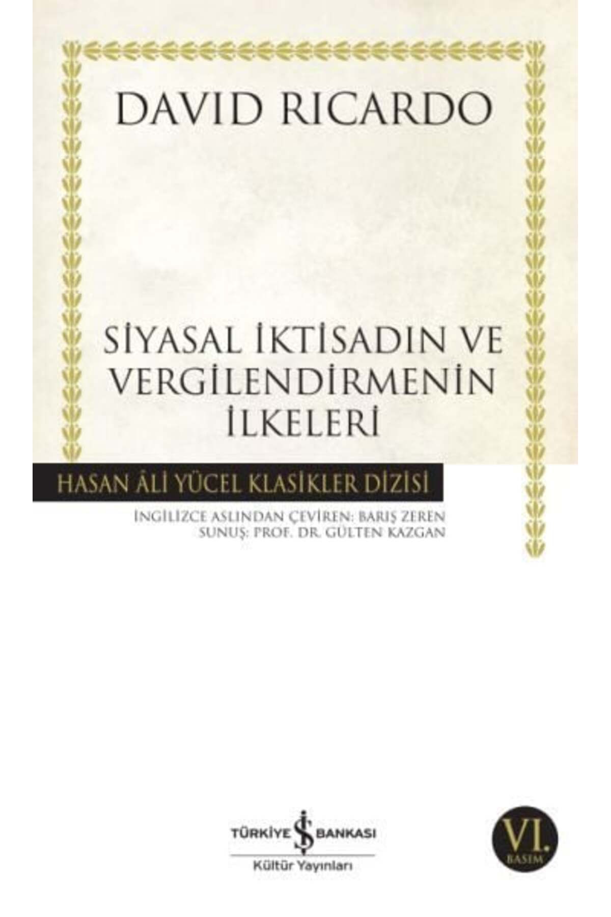 Destek Yayınları Siyasal İktisadın ve Vergilendirmenin İlkeleri Hasan Ali Yücel Klasikleri