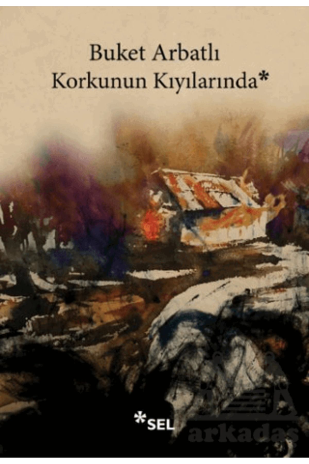 Sel Yayıncılık Korkunun Kıyılarında