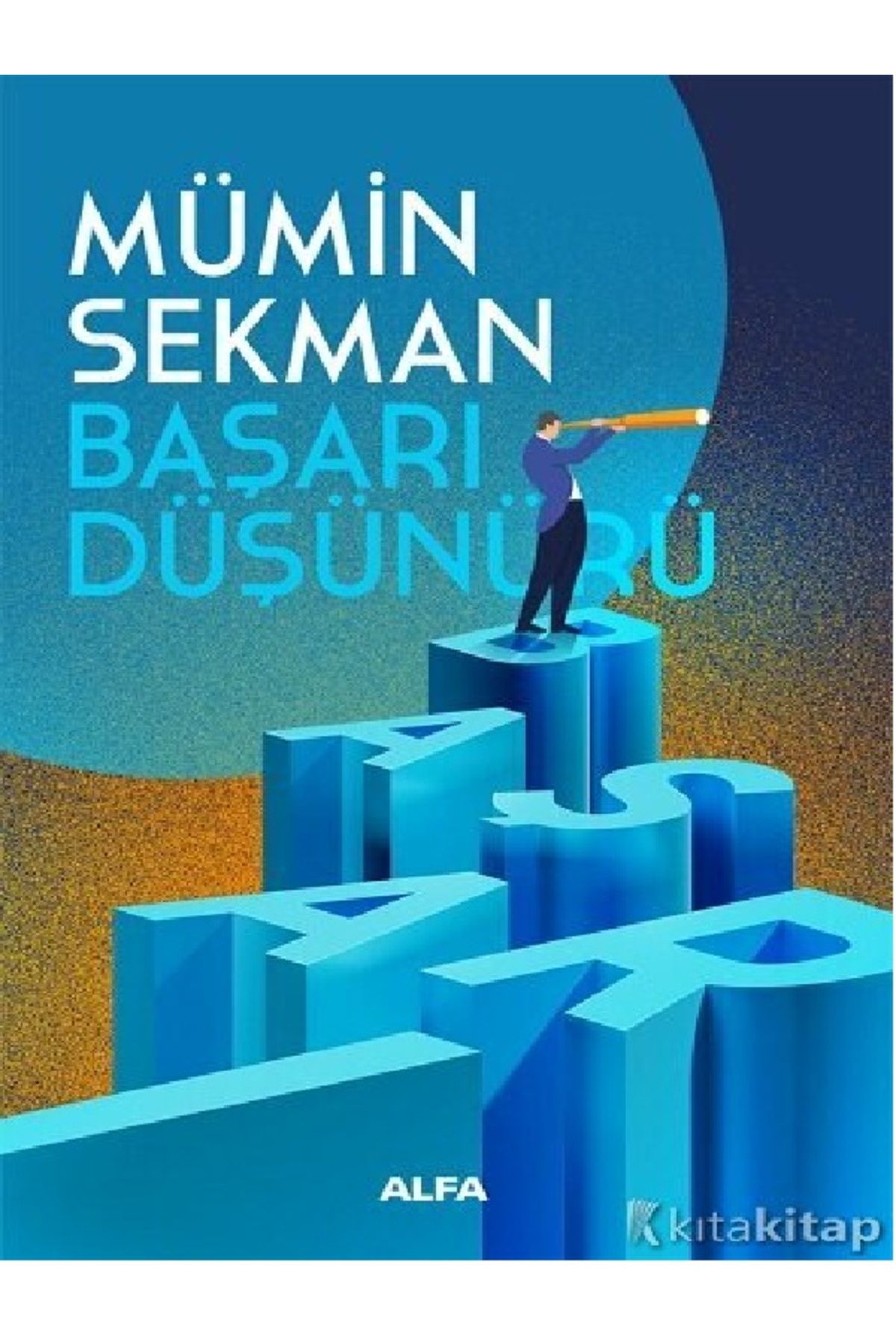 Destek Yayınları Mümin Sekman - Başarı Düşünürü ( ÜCRETSİZ KARGO )
