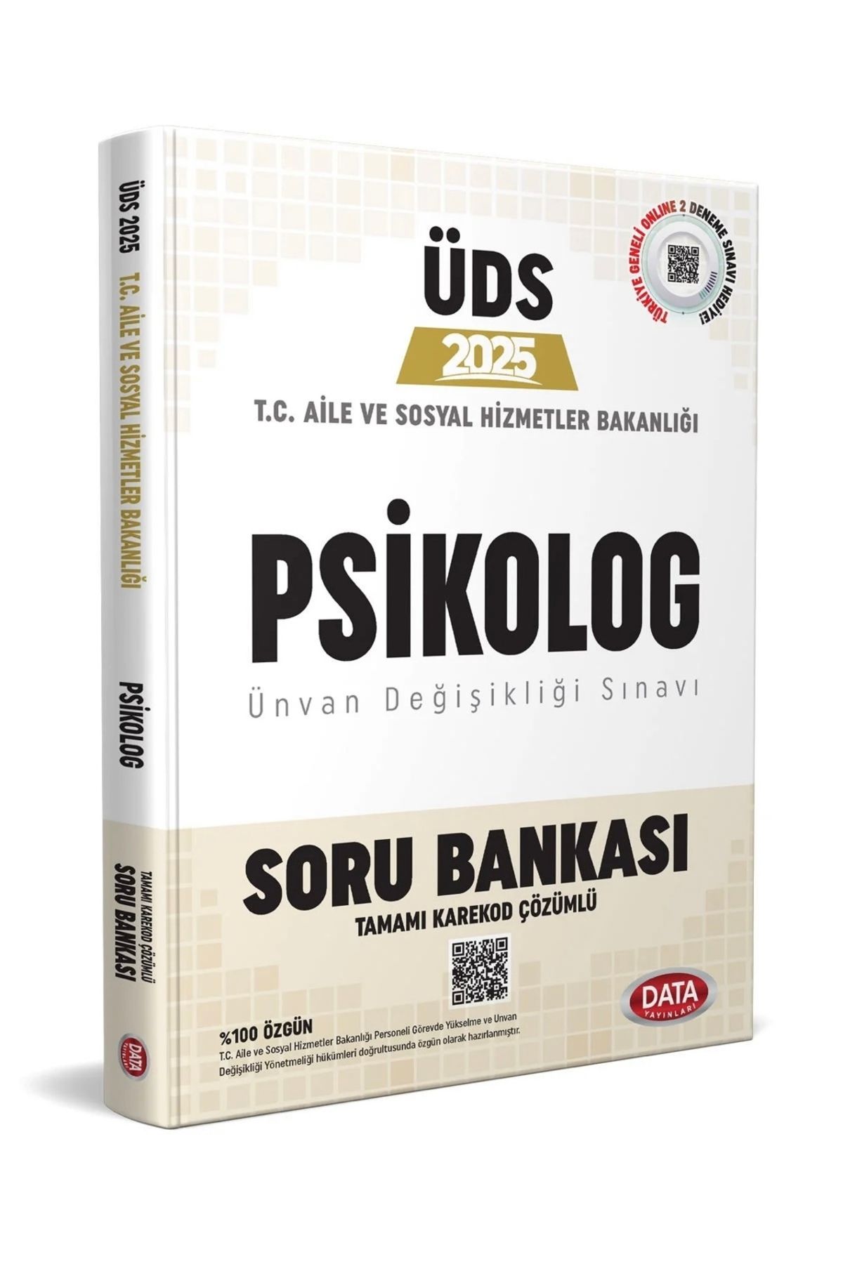 Data Yayınları T.C. Aile ve Sosyal Hizmetler Bakanlığı ÜDS PSİKOLOG Kadrosu Soru Bankası (Karekod Çözümlü) 2025