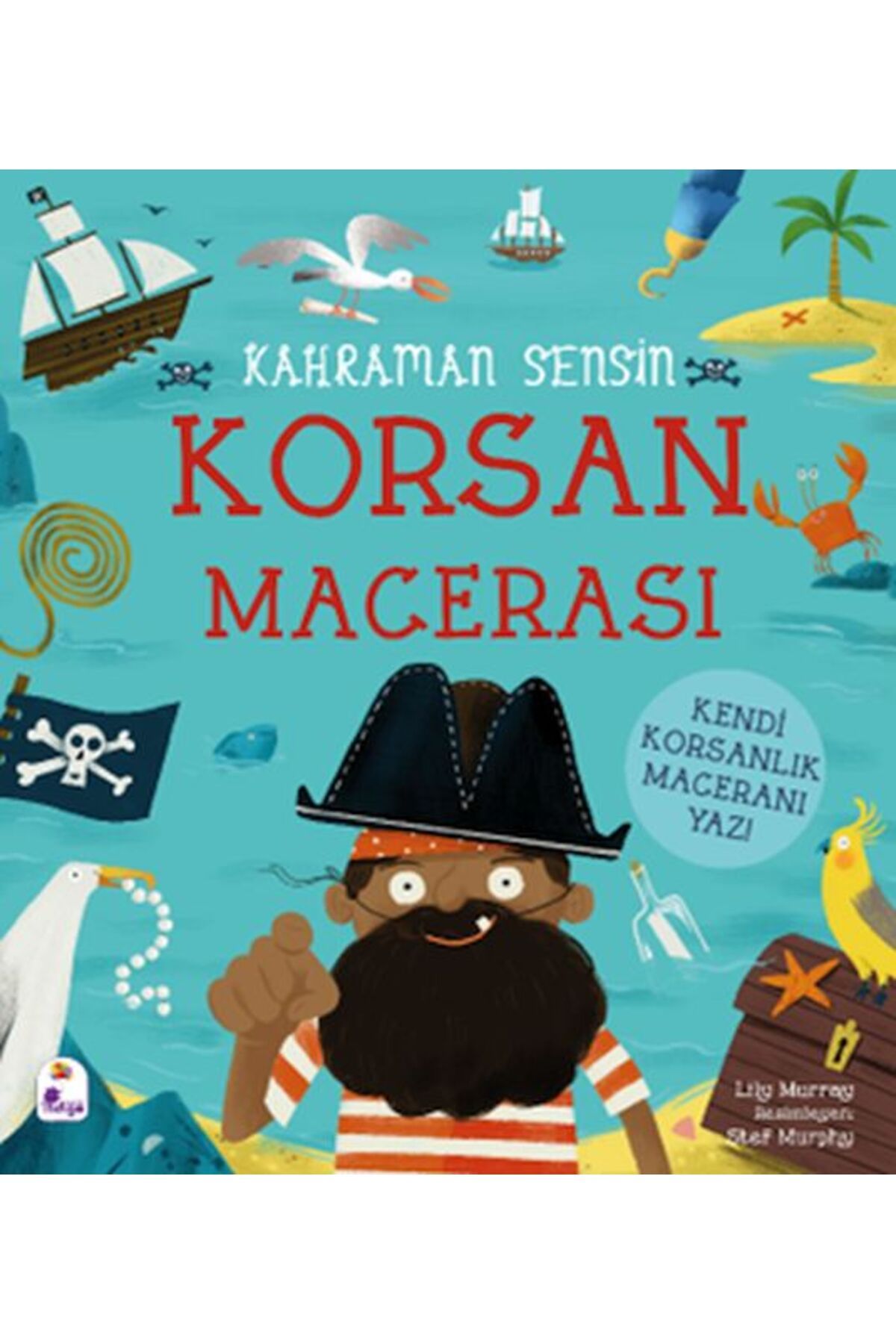 Destek Yayınları Kahraman Sensin Korsan Macerası