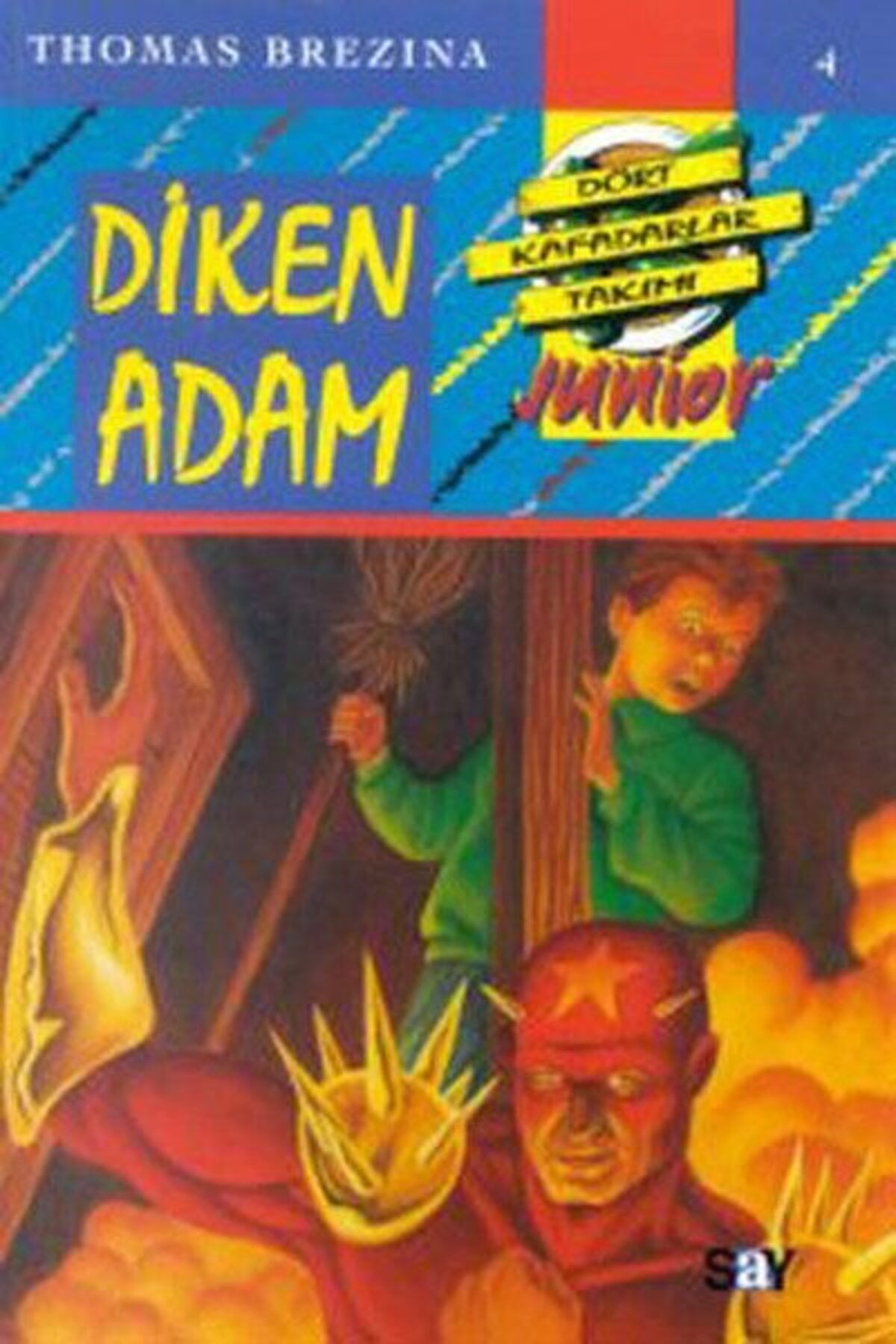 Destek Yayınları Küçük Dört Kafadarlar Takımı 4 Diken Adam