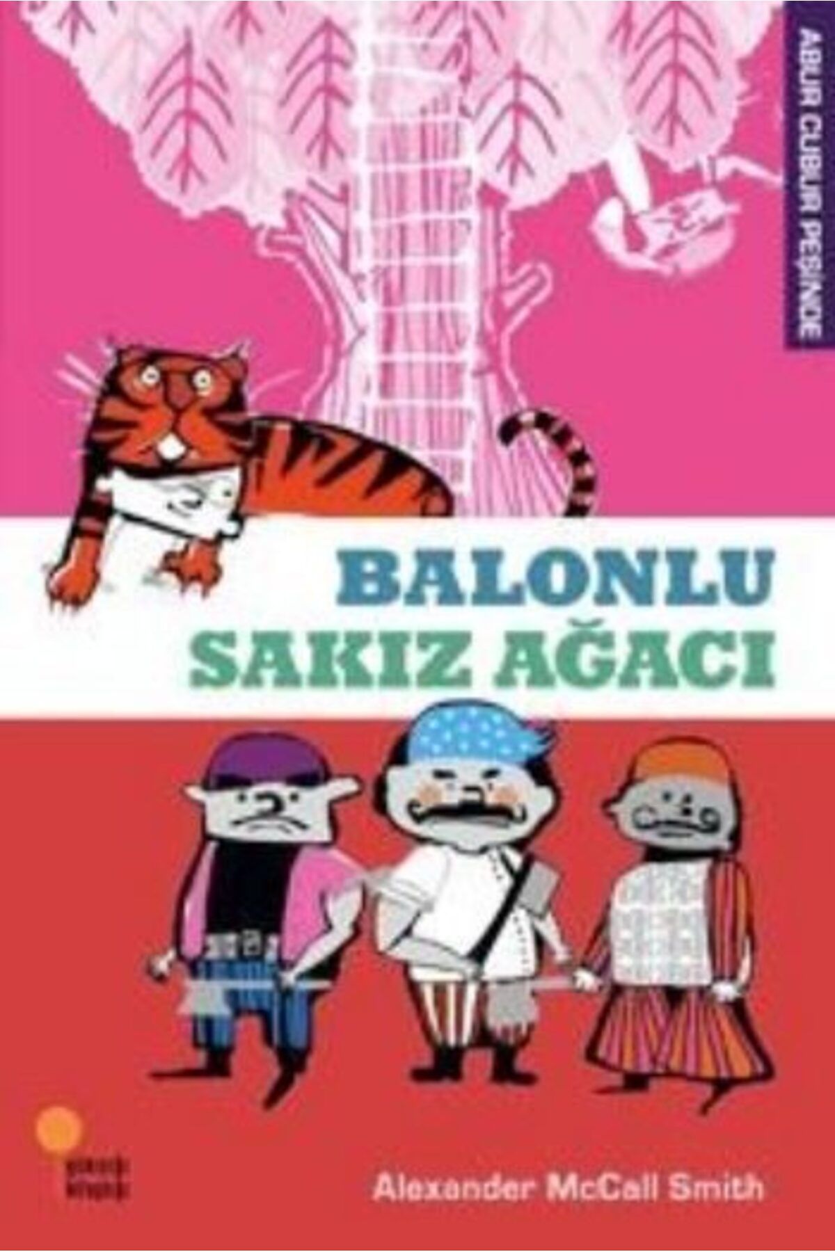 Destek Yayınları Abur Cubur Peşinde Balonlu Sakız Ağacı