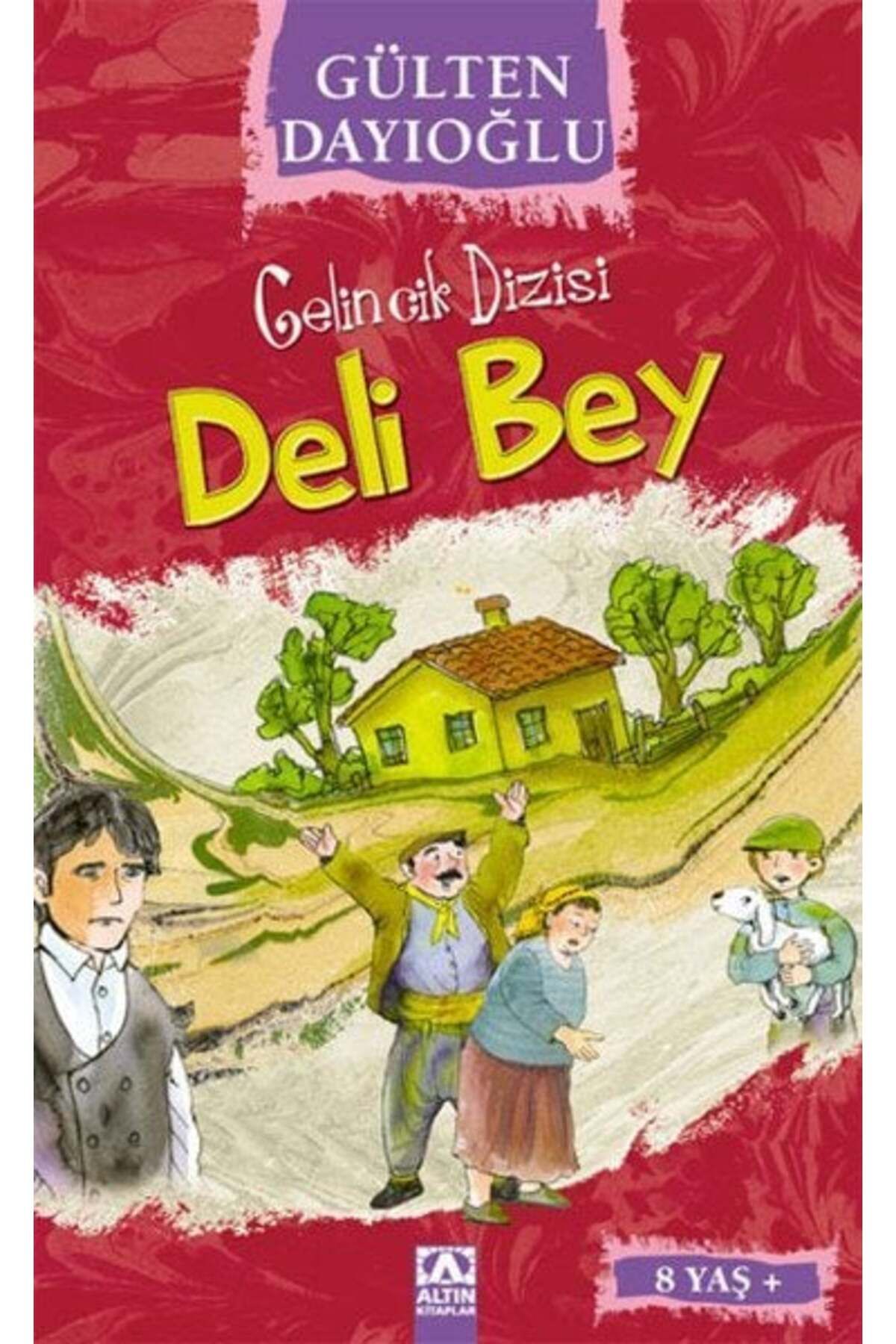 Destek Yayınları Gelincik Dizisi Deli Bey