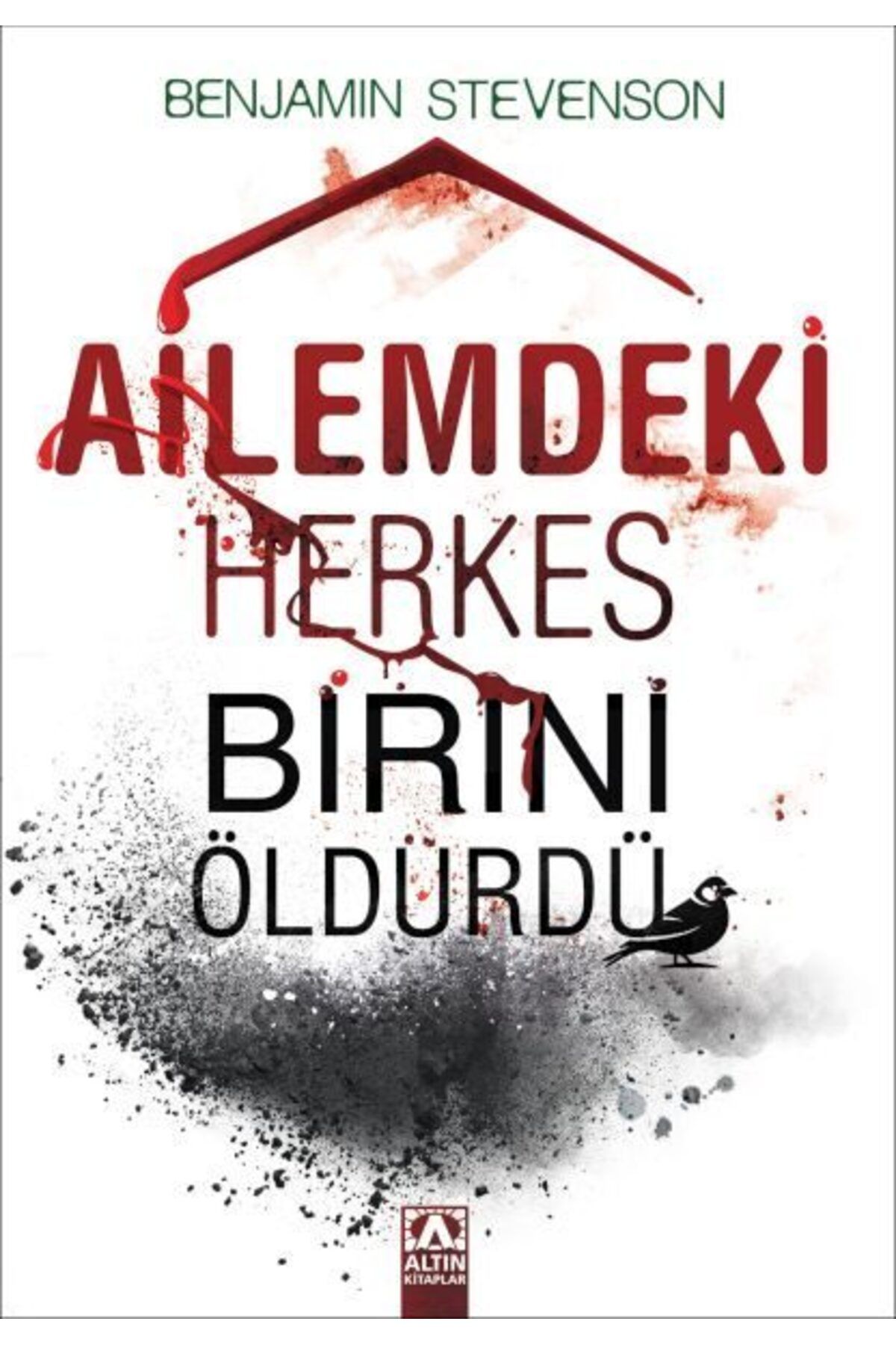 Destek Yayınları Ailemdeki Herkes Birini Öldürdü