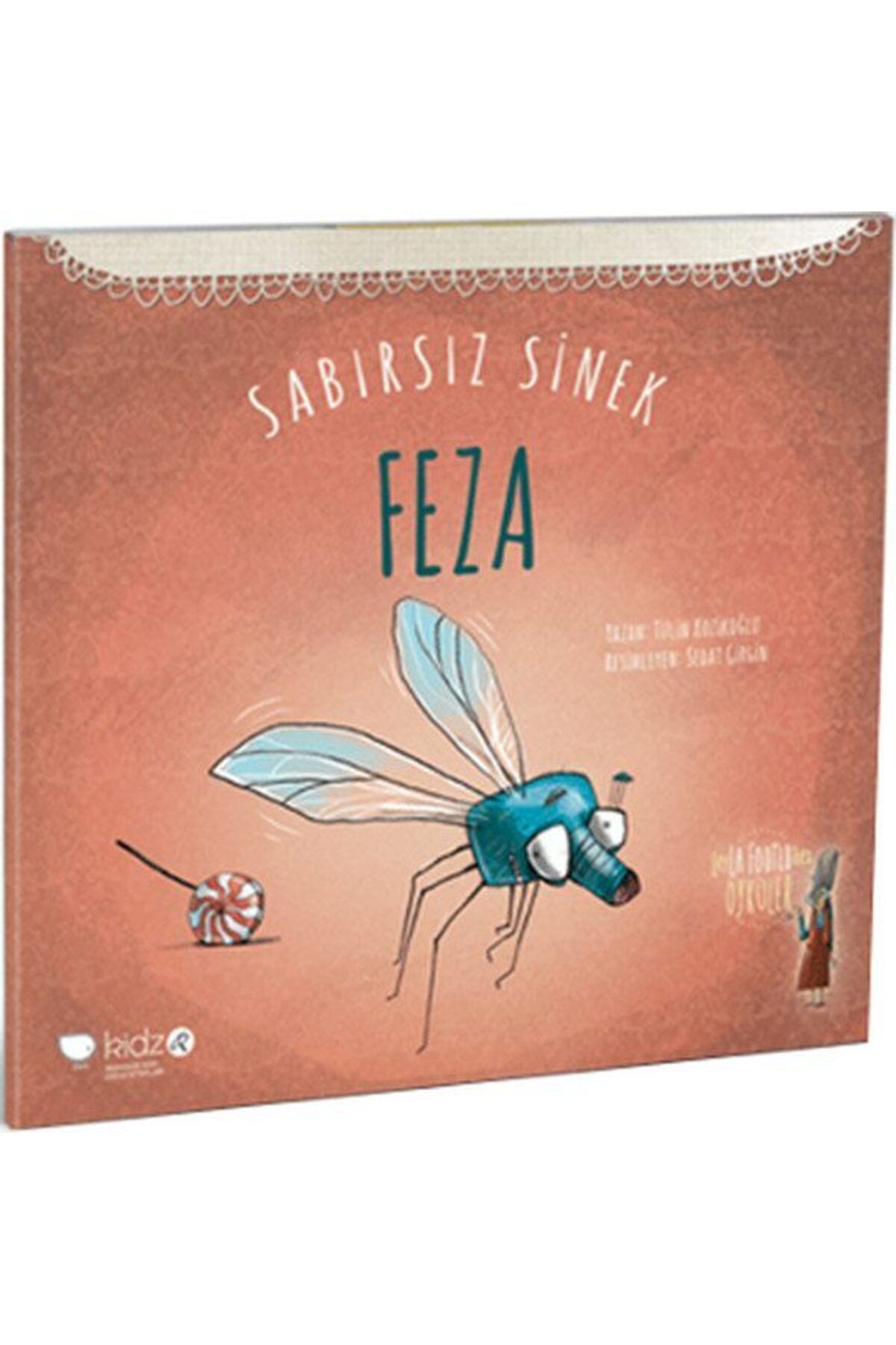 Destek Yayınları Sabırsız Sinek Feza