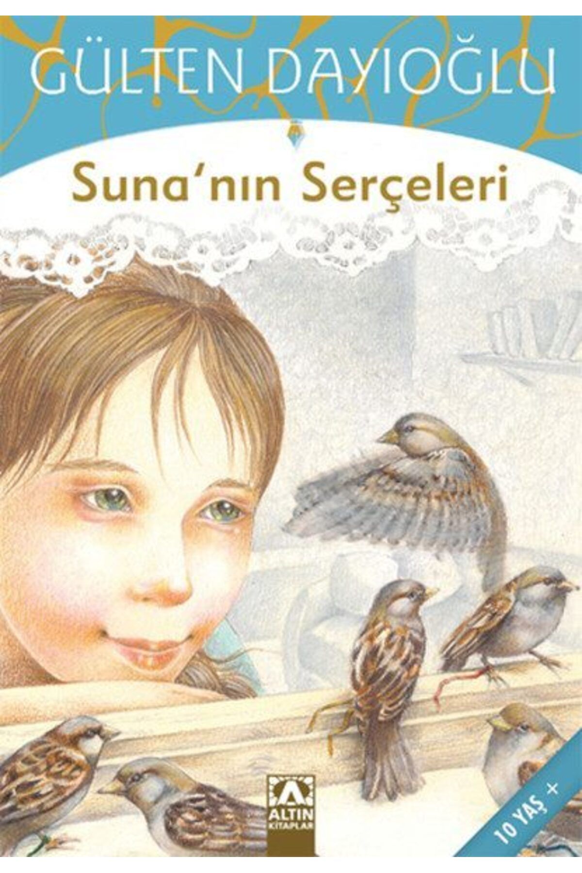 Destek Yayınları Sunanın Serçeleri