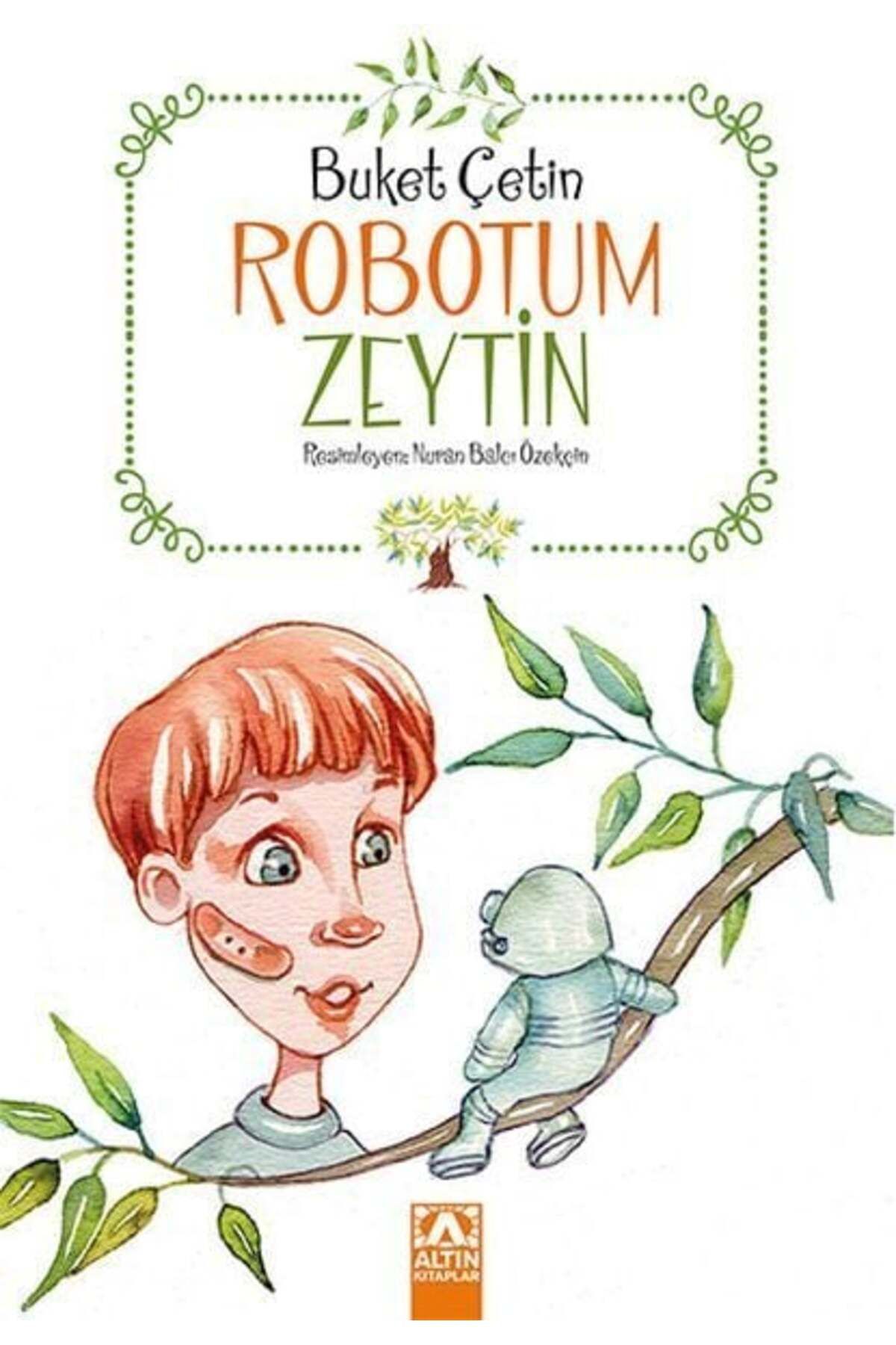 Destek Yayınları Robotum Zeytin