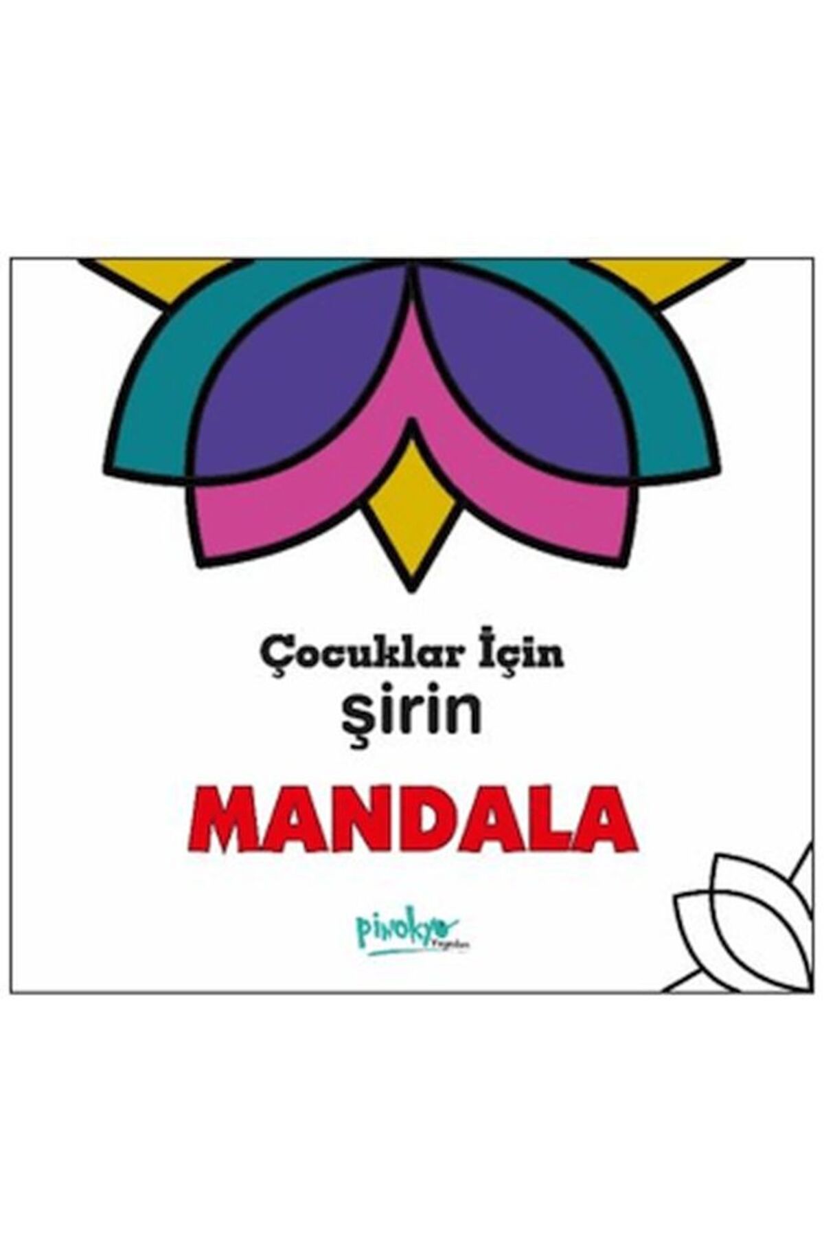 Destek Yayınları Çocuklar İçin Şirin Mandala