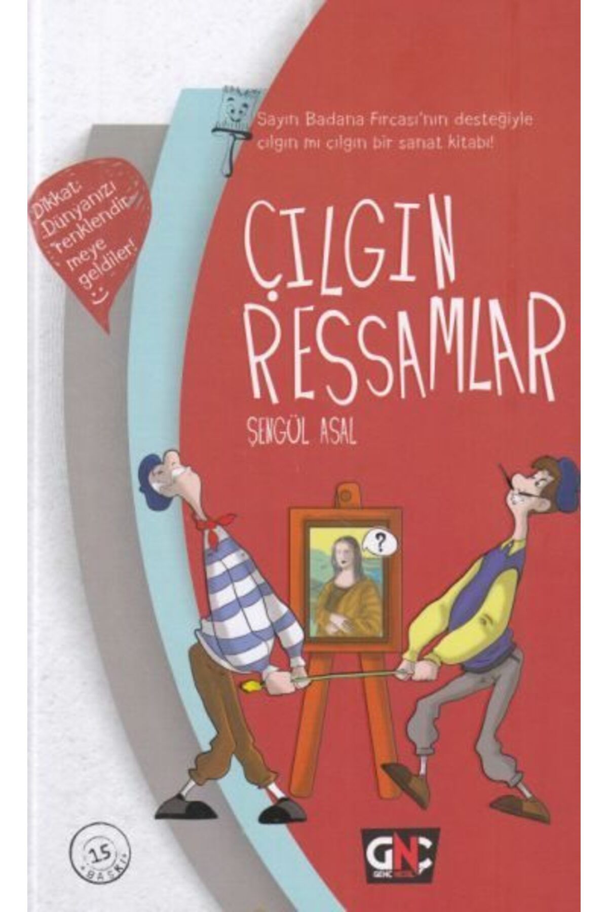 Destek Yayınları Çılgın Ressamlar Ciltli