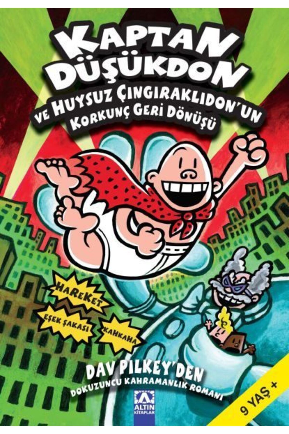 Destek Yayınları Kaptan Düşükdon ve Huysuz Çıngıraklıdonun Korkunç Geri Dönüşü 9