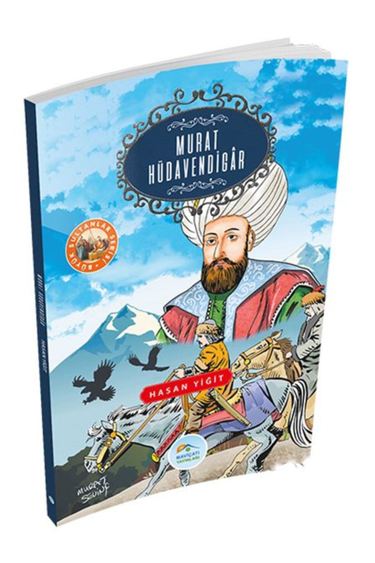 Destek Yayınları Büyük Sultanlar Serisi Murat Hüdavendigar