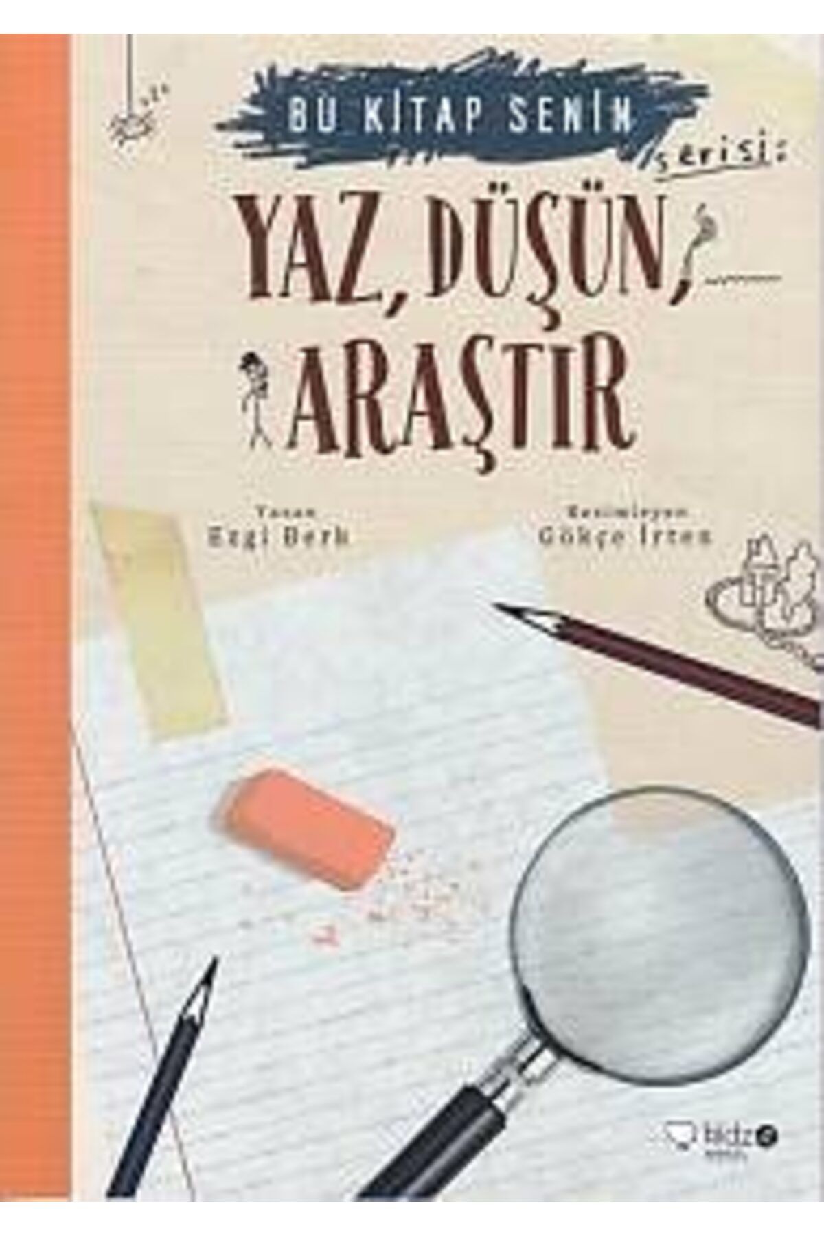 Destek Yayınları Bu Kitap Senin Yaz Düşün Araştır
