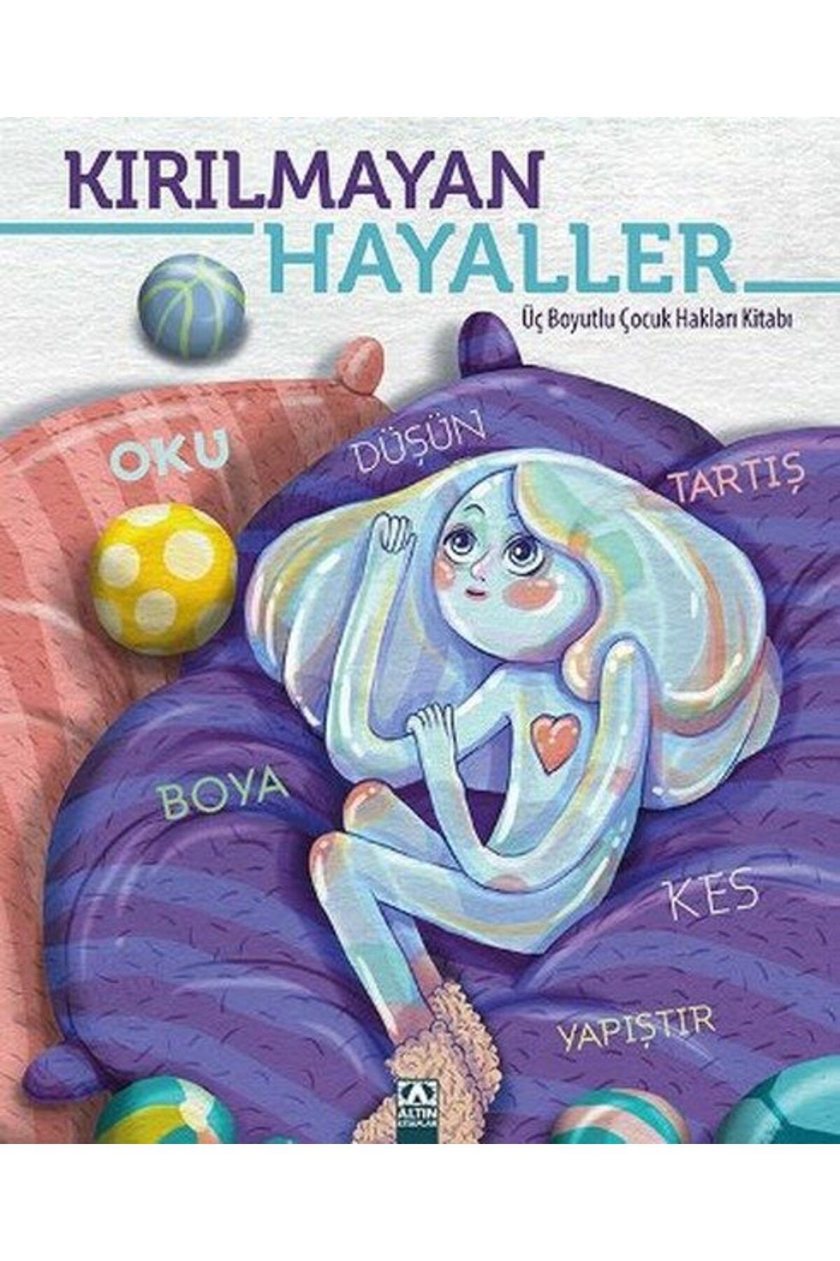 Destek Yayınları Kırılmayan Hayaller