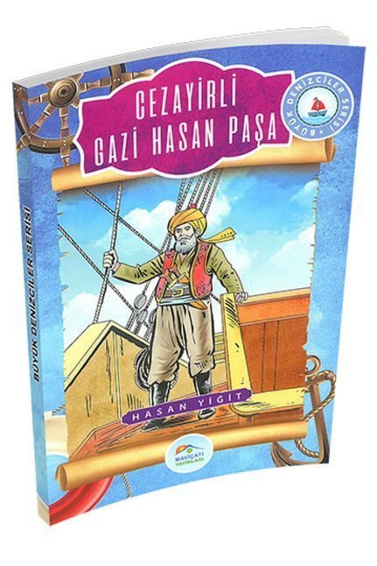 Destek Yayınları Büyük Denizciler Serisi Cezayirli Gazi Hasan Paşa
