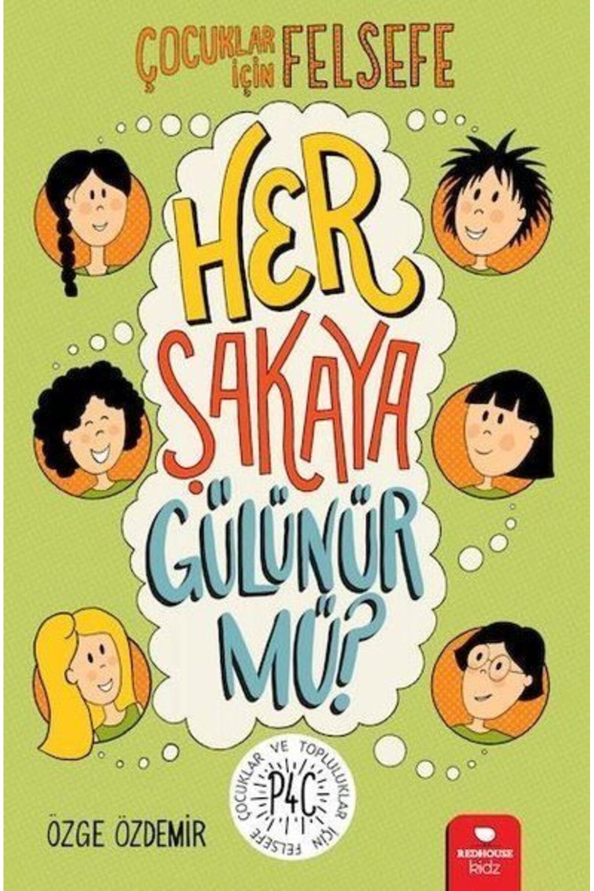 Destek Yayınları Her Şakaya Gülünür mü Çocuklar İçin Felsefe