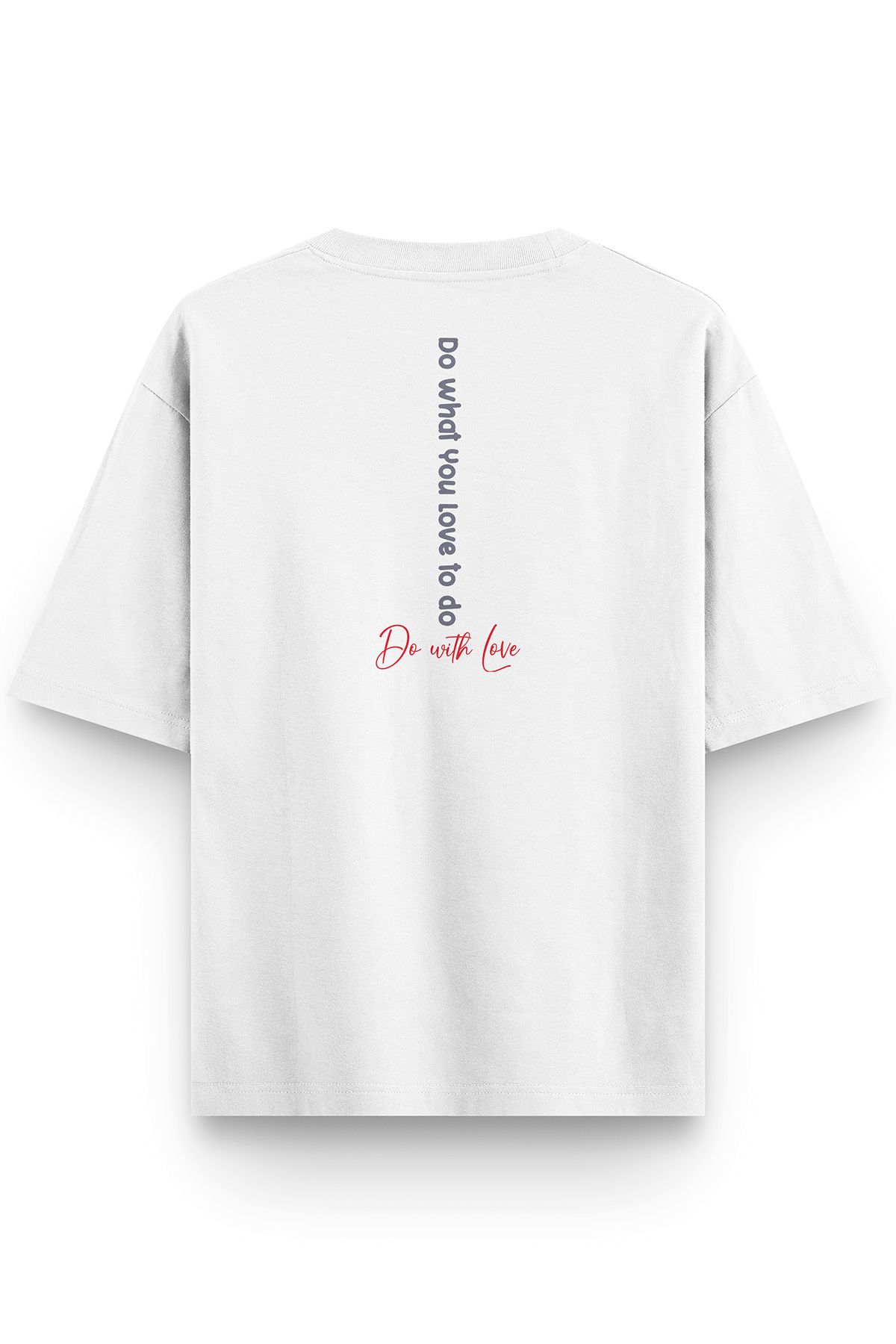 Overoz Beyaz Yarı Oversize Tshirt Do With Love Baskılı Oversize Yazılı Unisex Tişört 1382-B