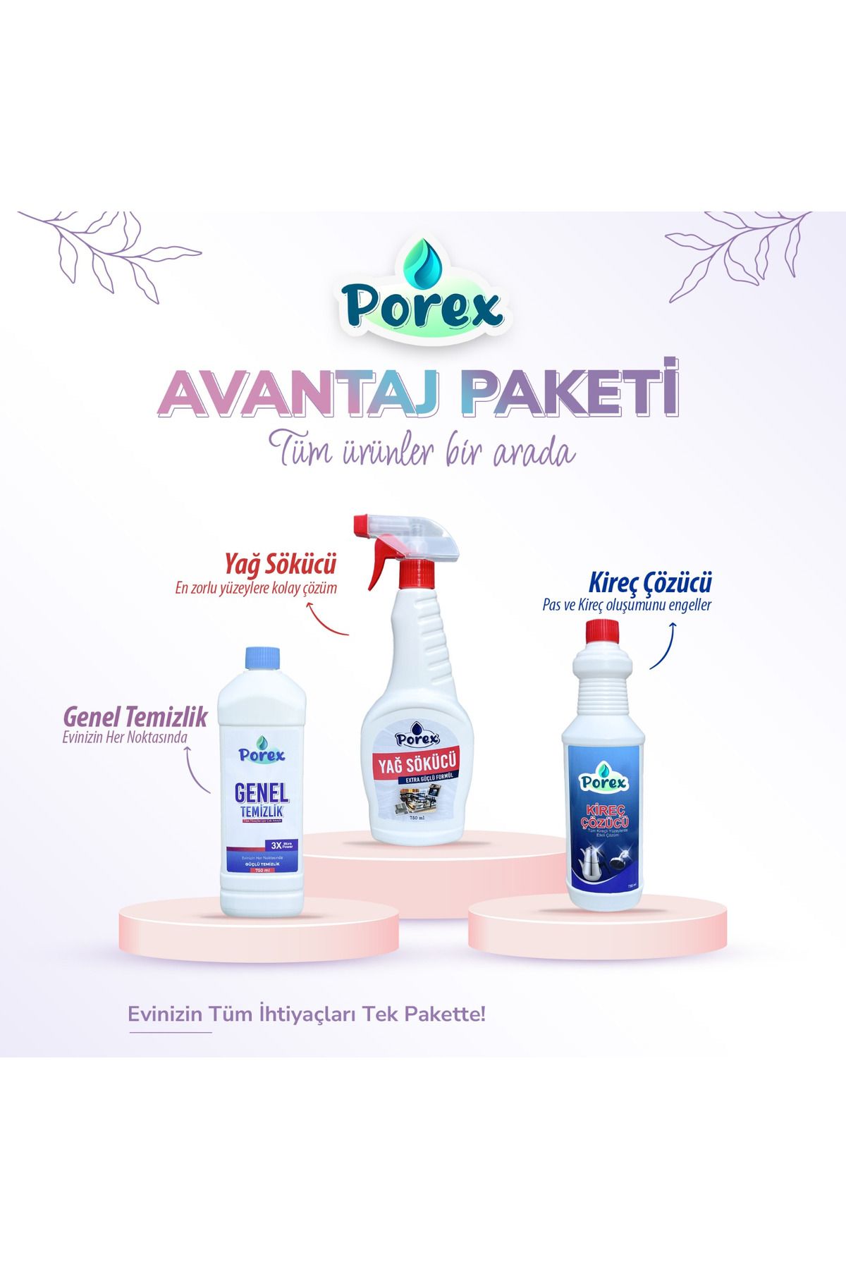 Porex GENEL TEMİZLİK+YAĞ SÖKÜCÜ+PAS VE KİREÇ ÇÖZÜCÜ YANINDA ODA PARFÜMÜ HEDİYELİ