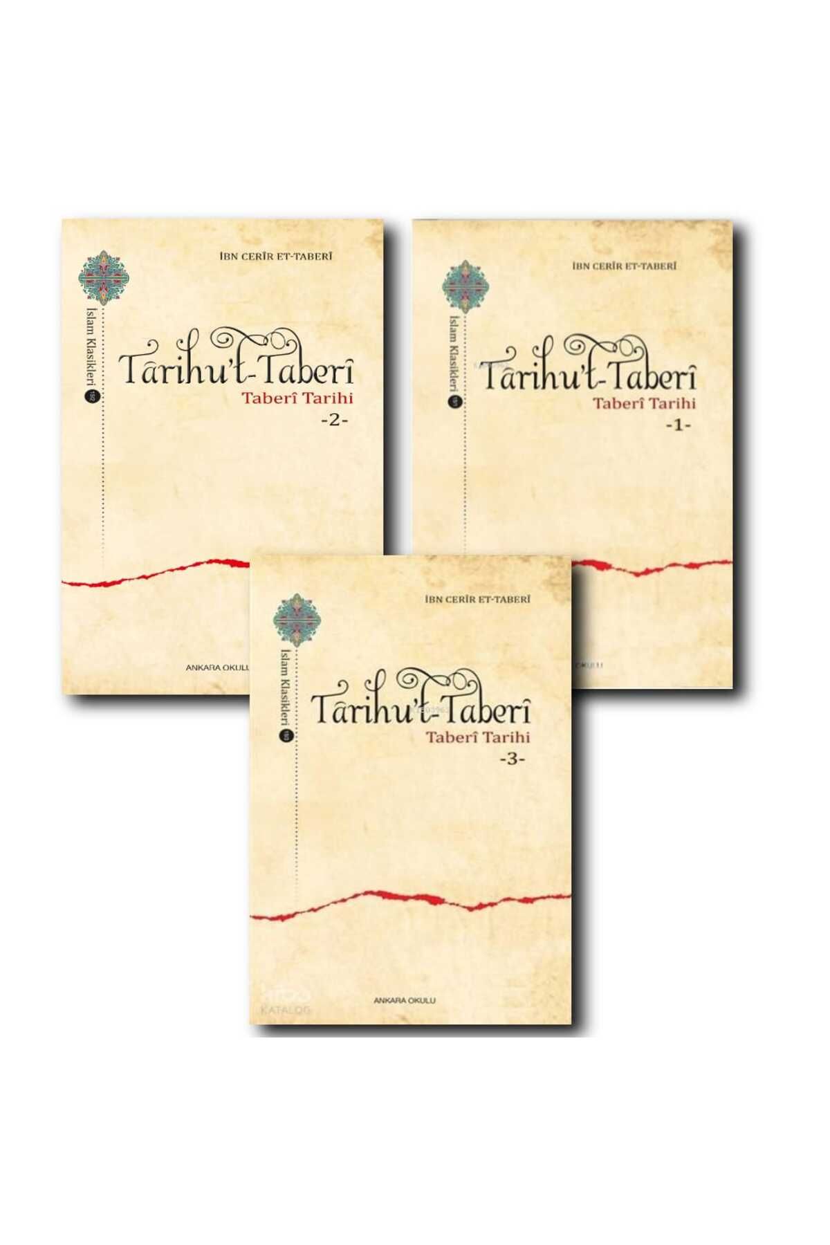Ankara Okulu Yayınları TARİHU'T-TABERİ 1-2-3 (TABERİ TARİHİ)