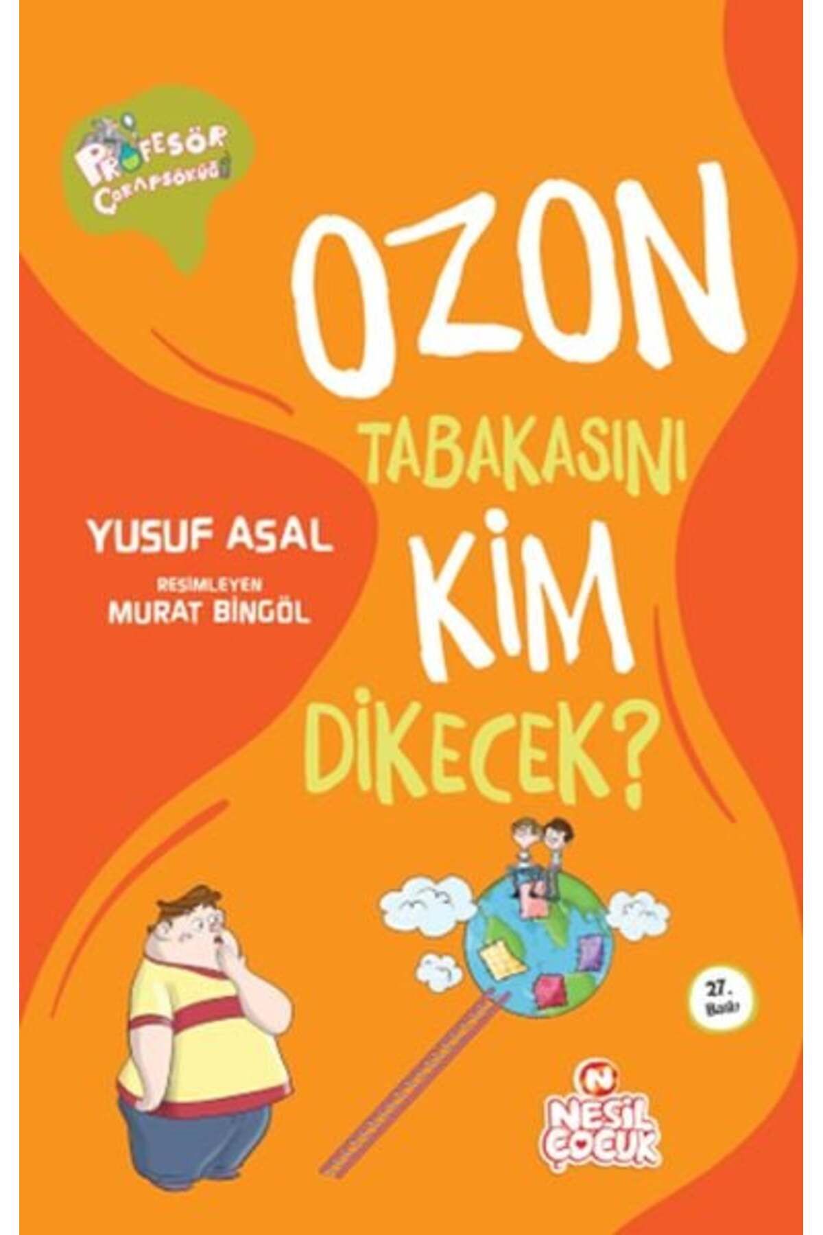 Destek Yayınları Ozon Tabakasını Kim Dikecek