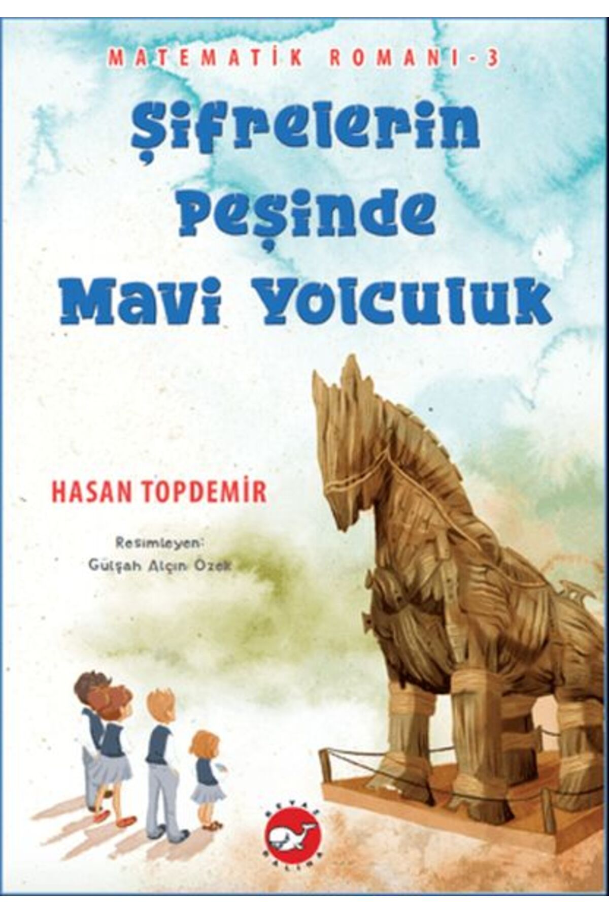 Karatay Yayınları Şifrelerin Peşinde Mavi Yolculuk Matematik Romanı 3