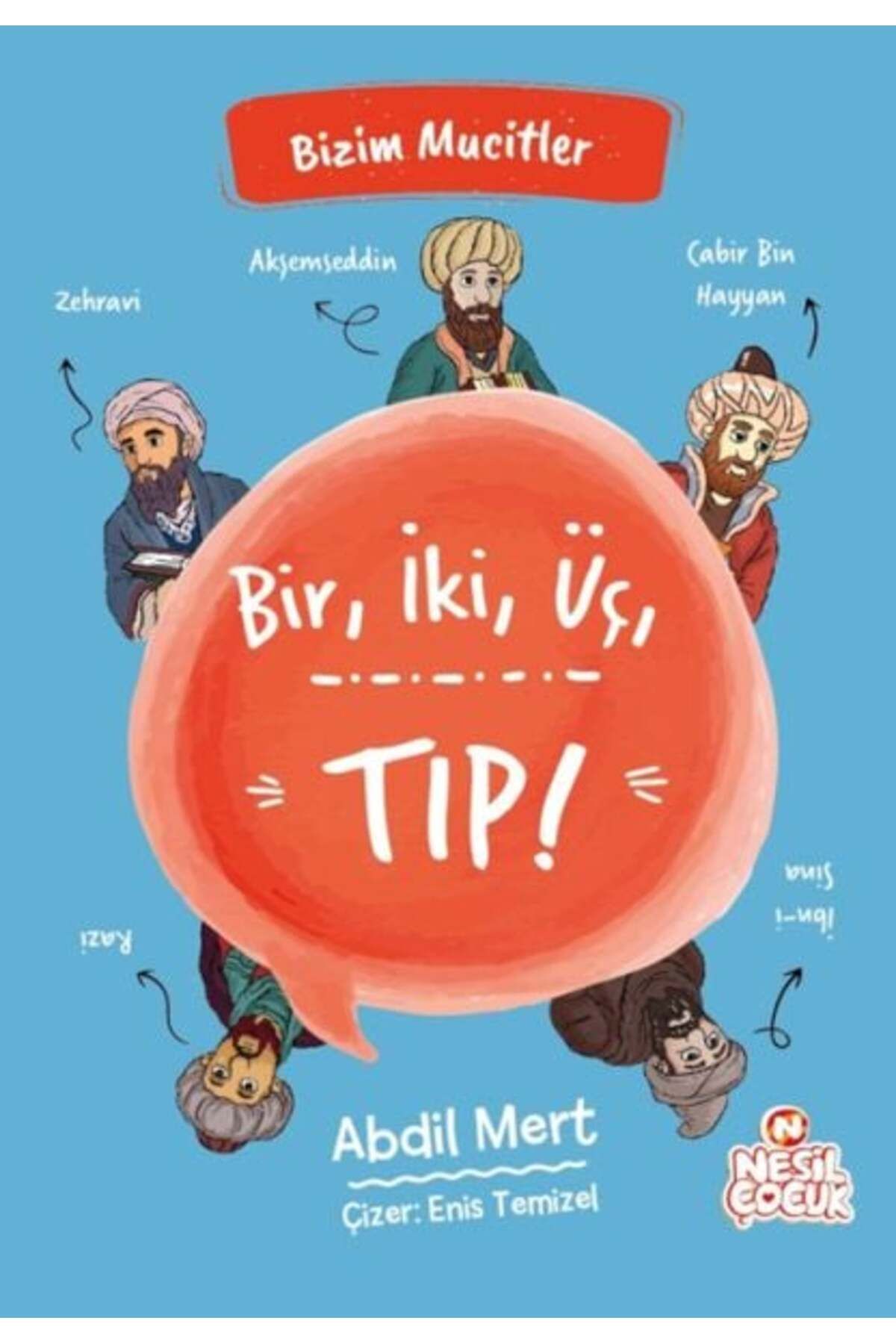 Destek Yayınları Bir İki Üç Tıp Bizim Mucitler