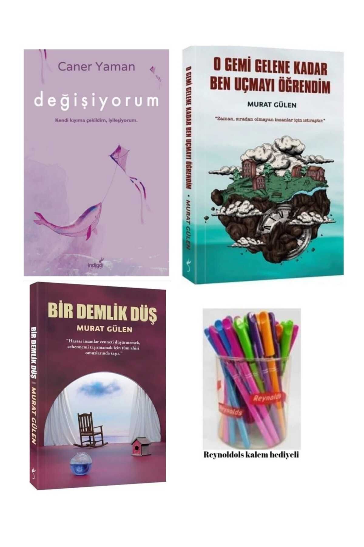 İndigo Kitap Değişiyorum /Bir Demlik Düş / 0 Gemi Gelelne Kadar Ben Uçmayı Öğrendim