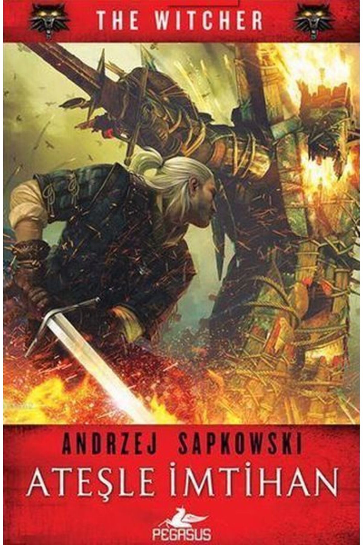 Karatay Yayınları The Witcher 5 Ateşle İmtihan