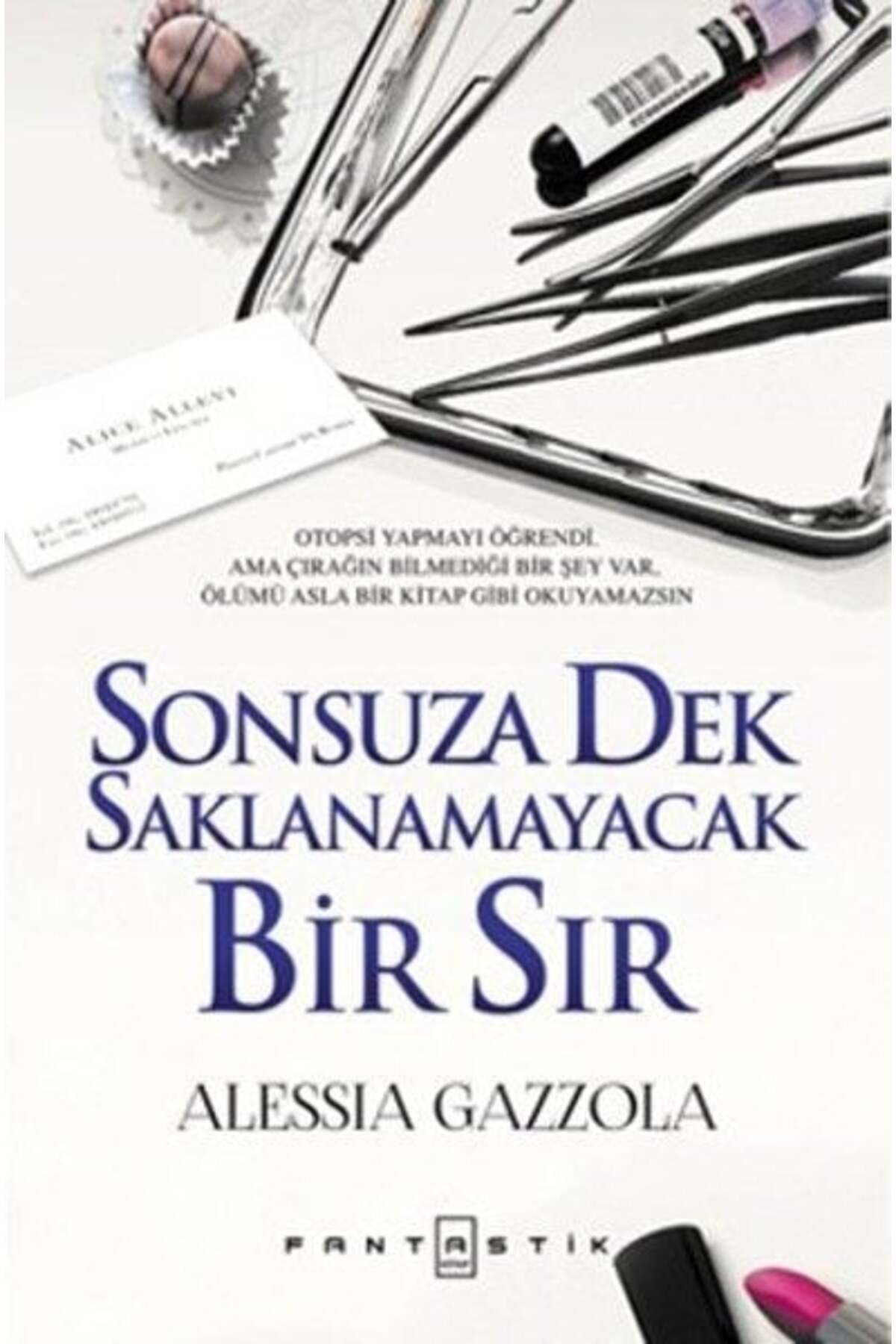 Karatay Yayınları Sonsuza Dek Saklanmayacak Bir Sır Ciltli
