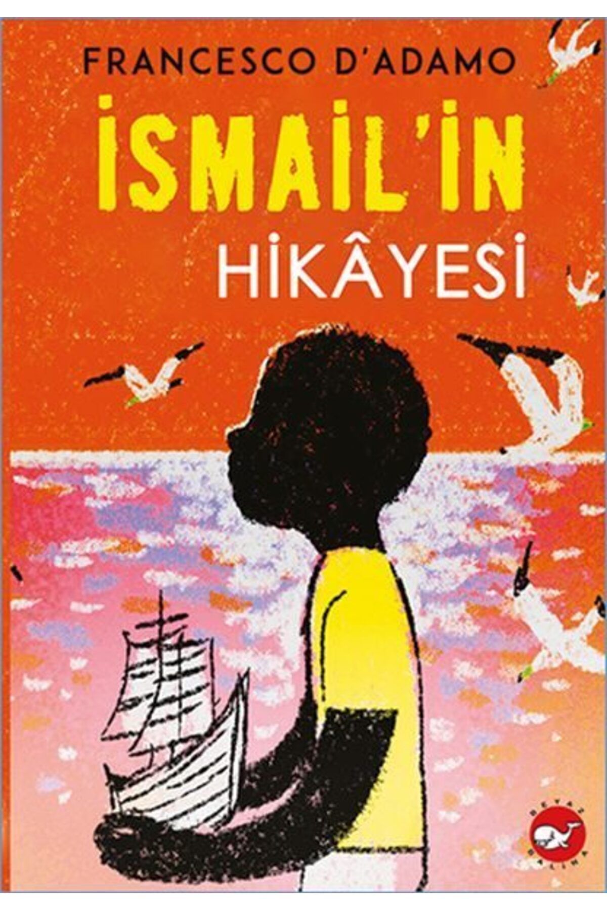 Karatay Yayınları İsmailin Hikayesi