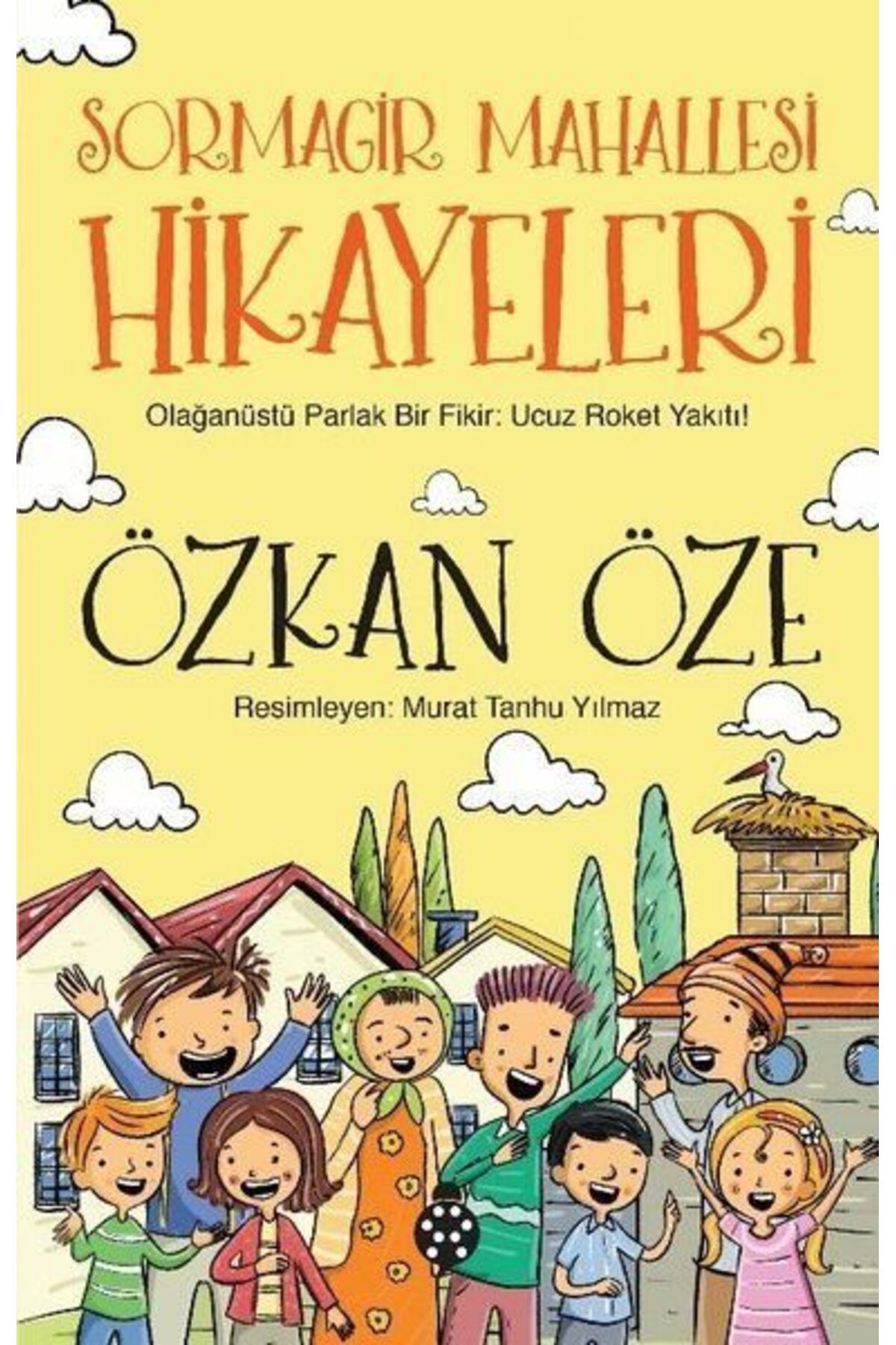 Karatay Yayınları Sormagir Mahallesi Hikayeleri