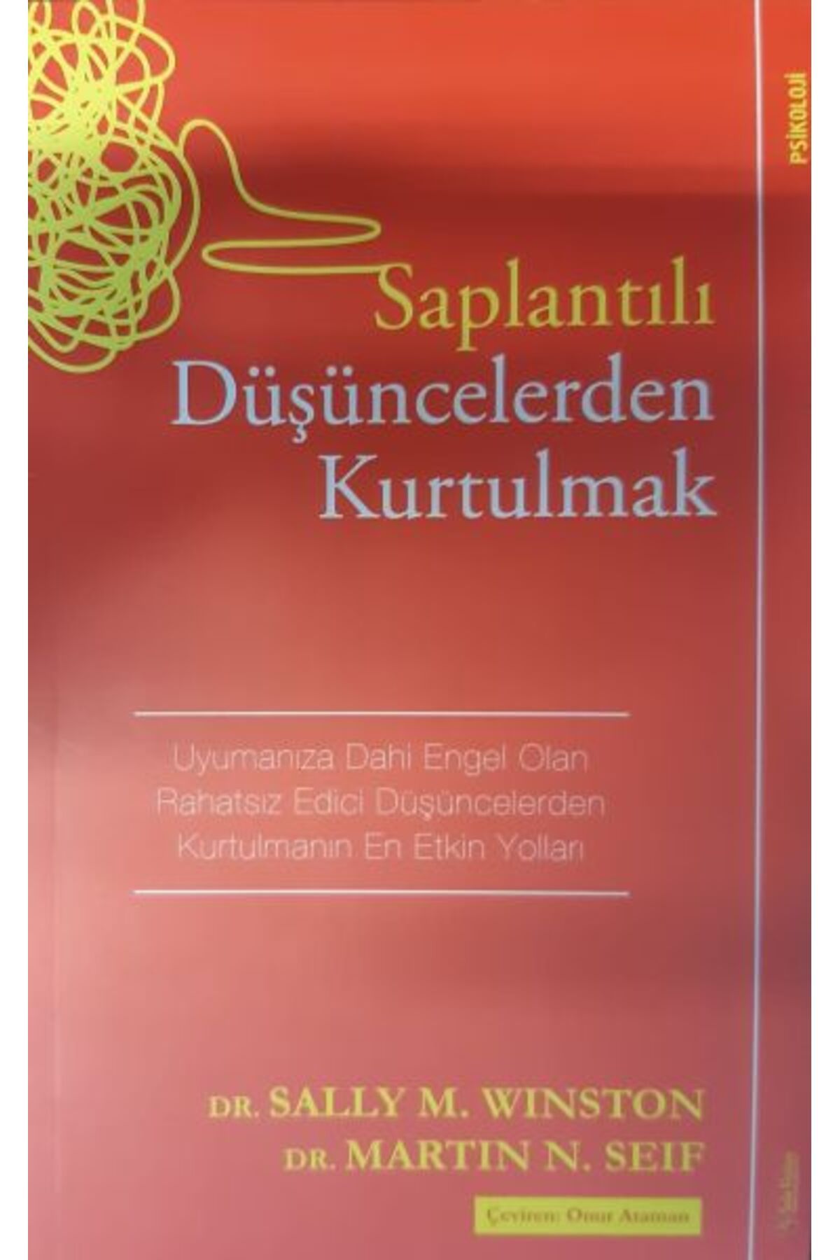 Karatay Yayınları Saplantılı Düşüncelerden Kurtulmak