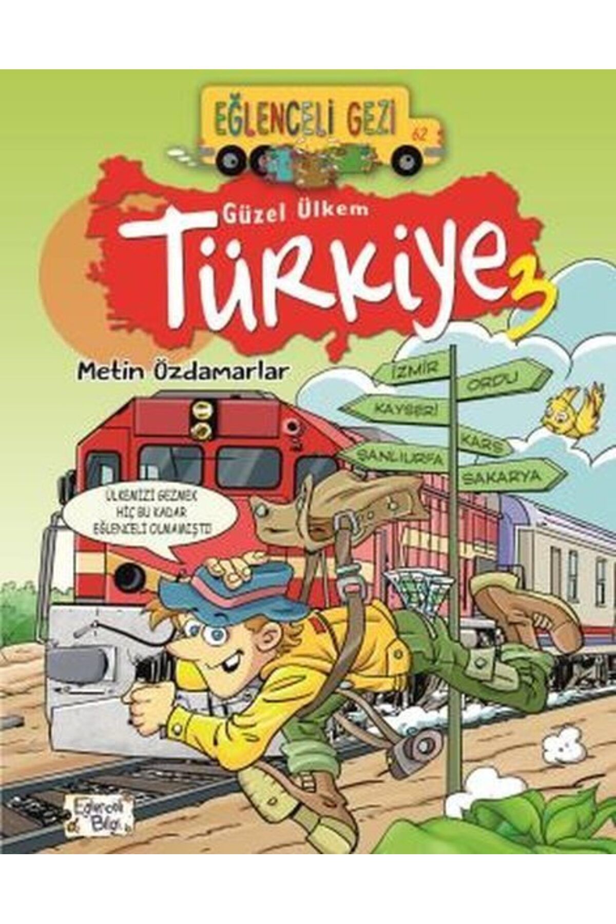Karatay Yayınları Eğlenceli Gezi Güzel Ülkem Türkiye 3