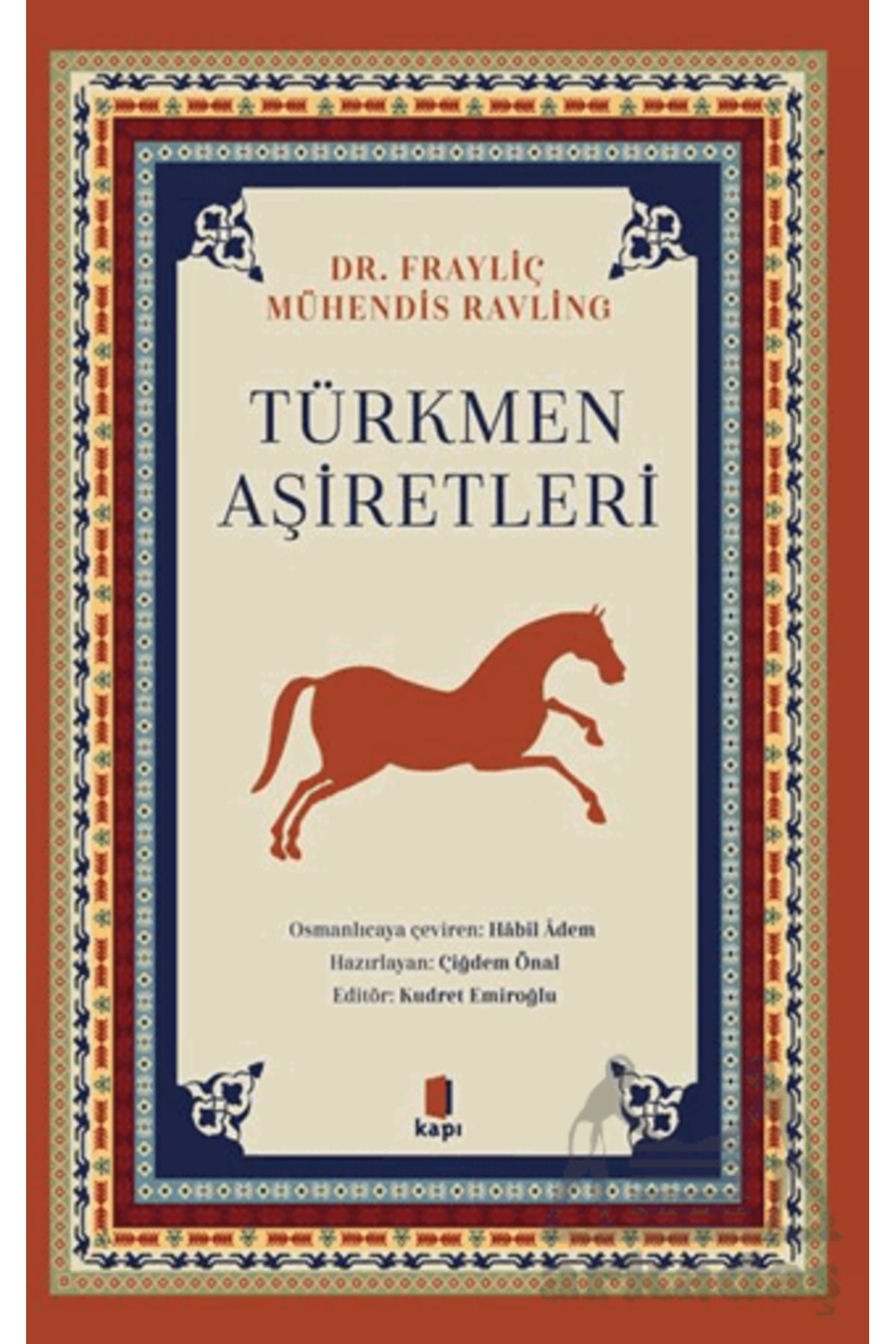 Kapı Yayınları Türkmen Aşiretleri