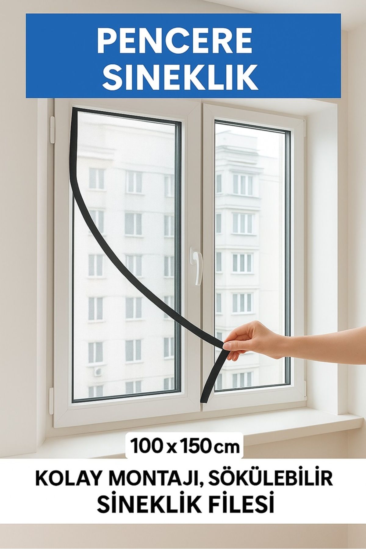 Pencere Sineklik 100x150 Cm – Kolay Montajlı, Sökülebilir Sineklik Filesi