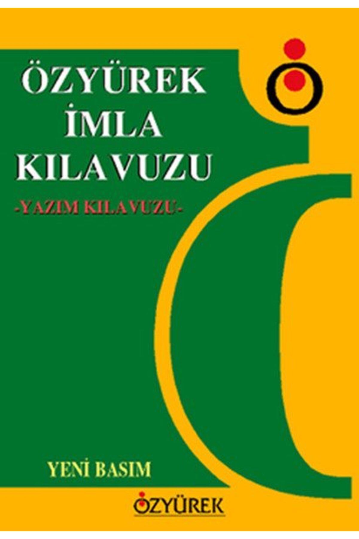 Destek Yayınları Özyürek İmla Kılavuzu