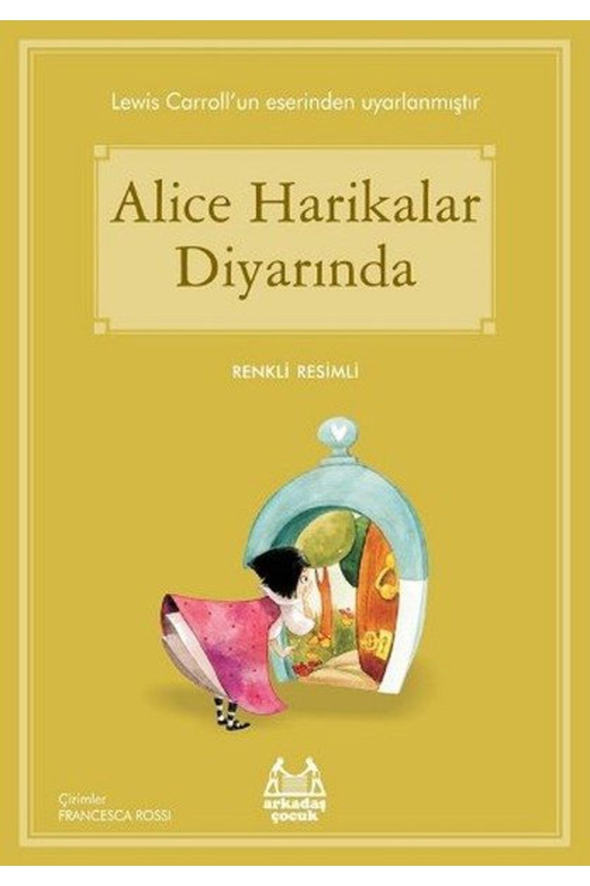 Karatay Yayınları Alice Harikalar Diyarında