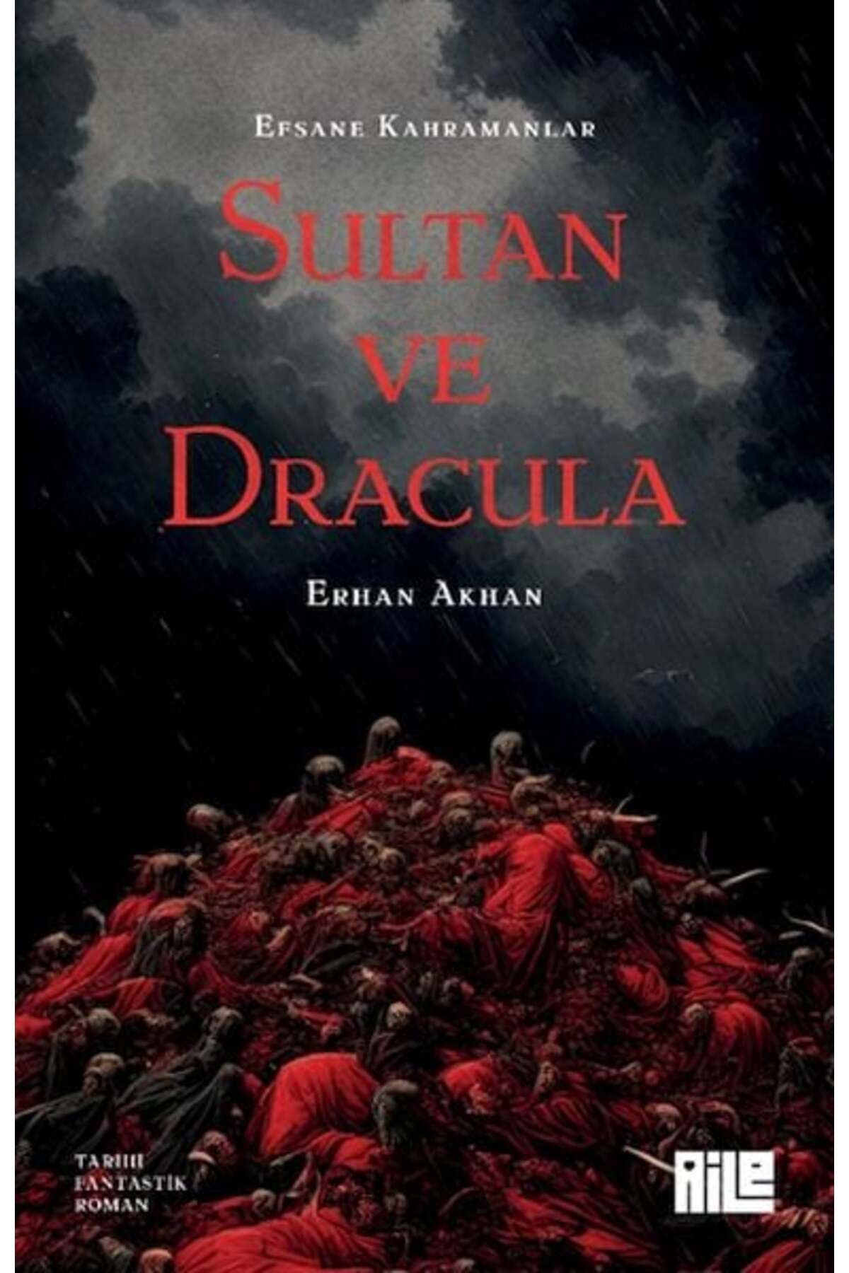 Karatay Yayınları Sultan ve Dracula