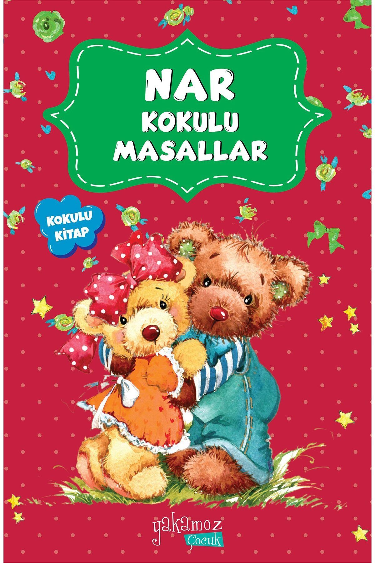 Karatay Yayınları Nar Kokulu Masallar