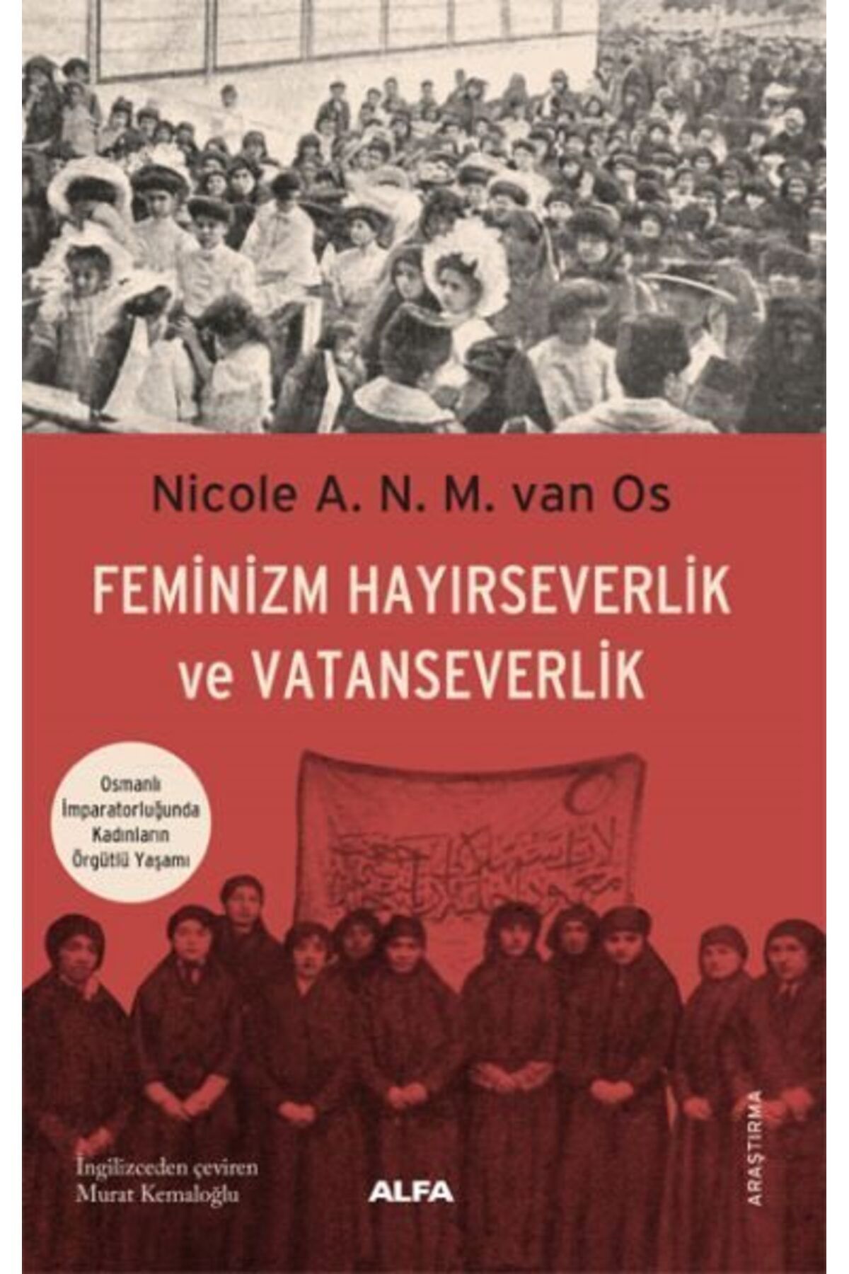 Karatay Yayınları Feminizm Hayırseverlik Ve Vatanseverlik