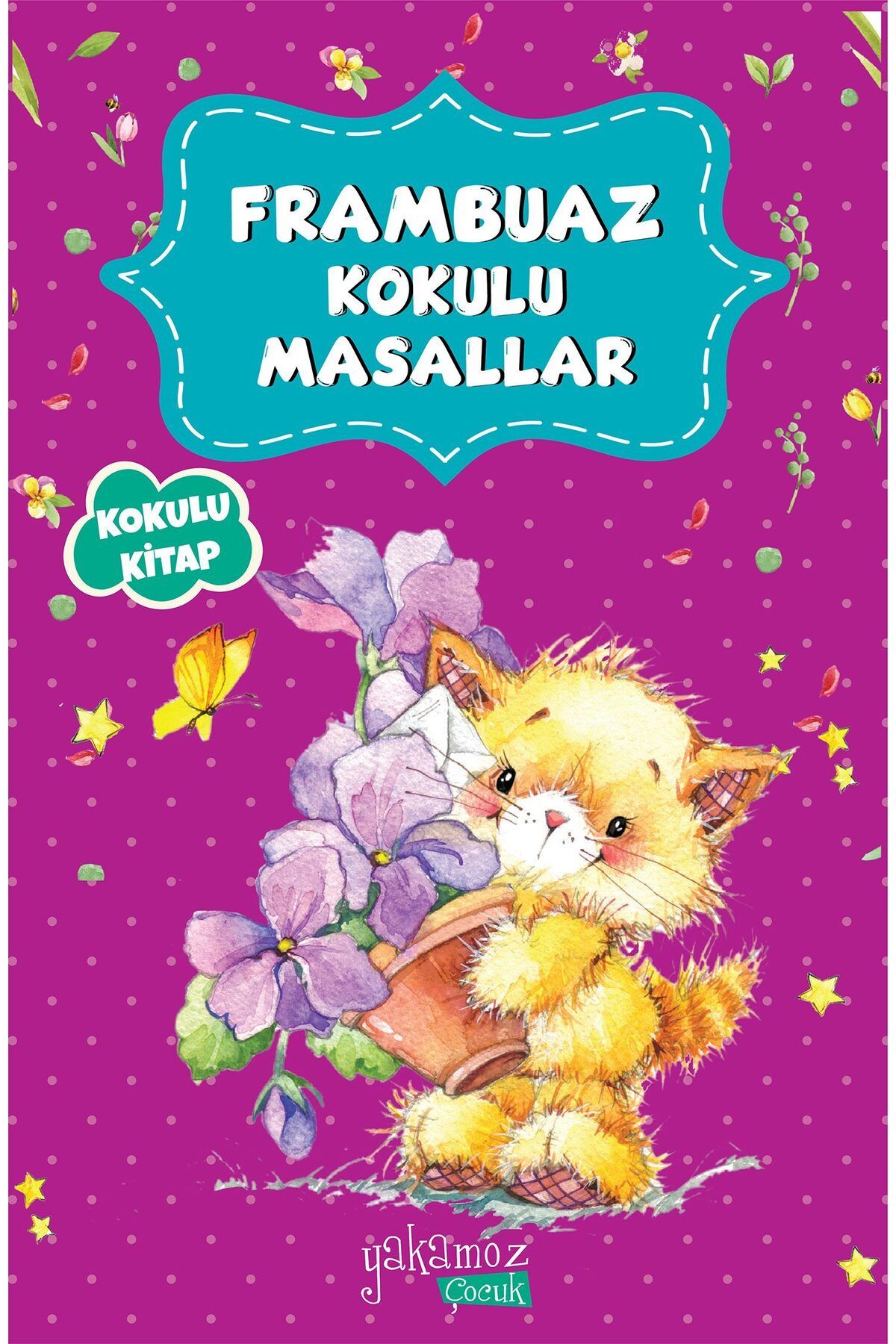 Karatay Yayınları Frambuaz Kokulu Masallar
