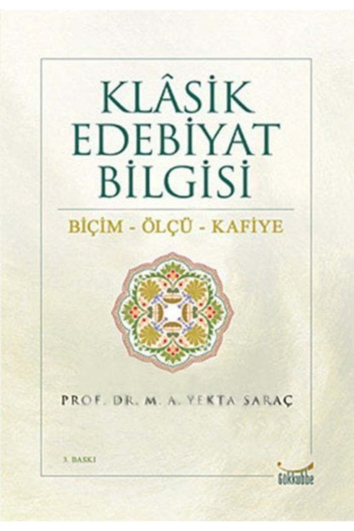 Karatay Yayınları Klasik Edebiyat Bilgisi BiçimÖlçüKafiye