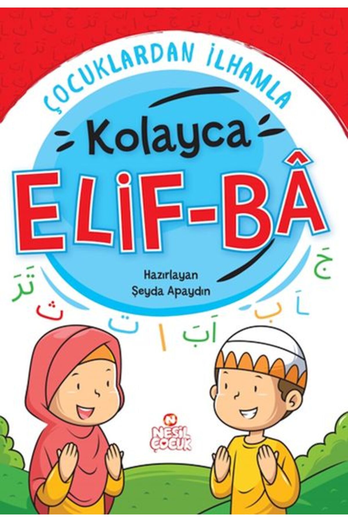 Destek Yayınları Çocuklardan İlhamla Kolayca ElifBa
