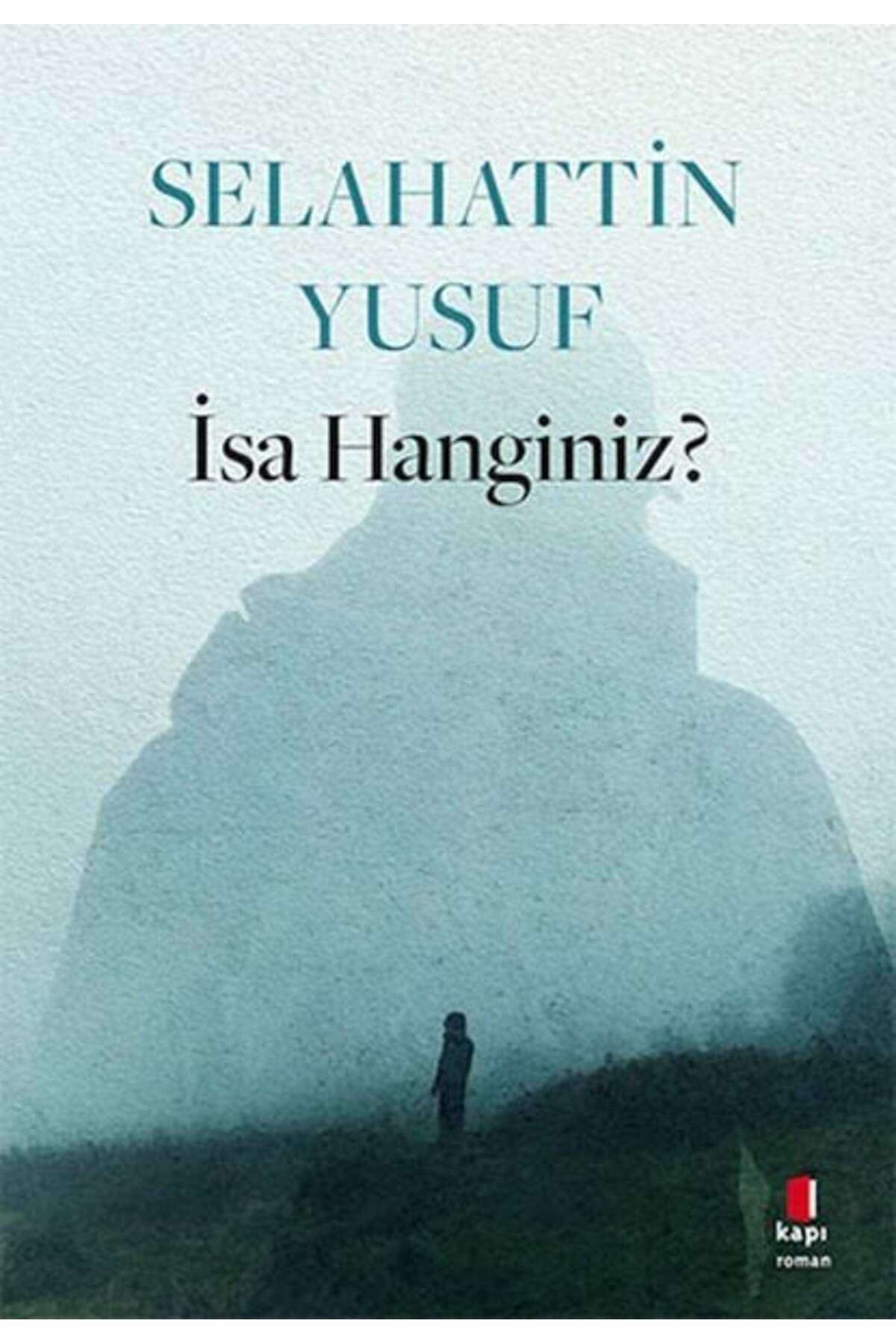 Karatay Yayınları İsa Hanginiz