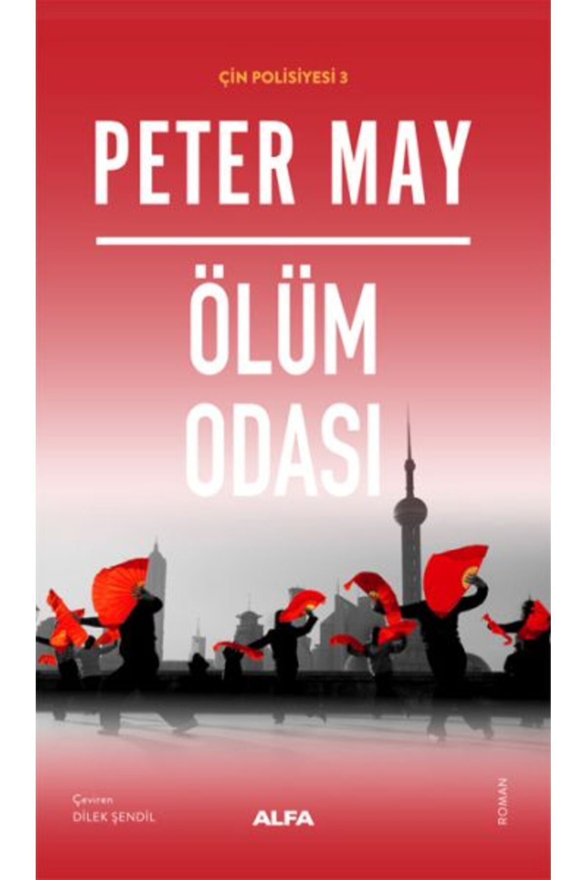 Karatay Yayınları Ölüm Odası Çin Polisyesi 3